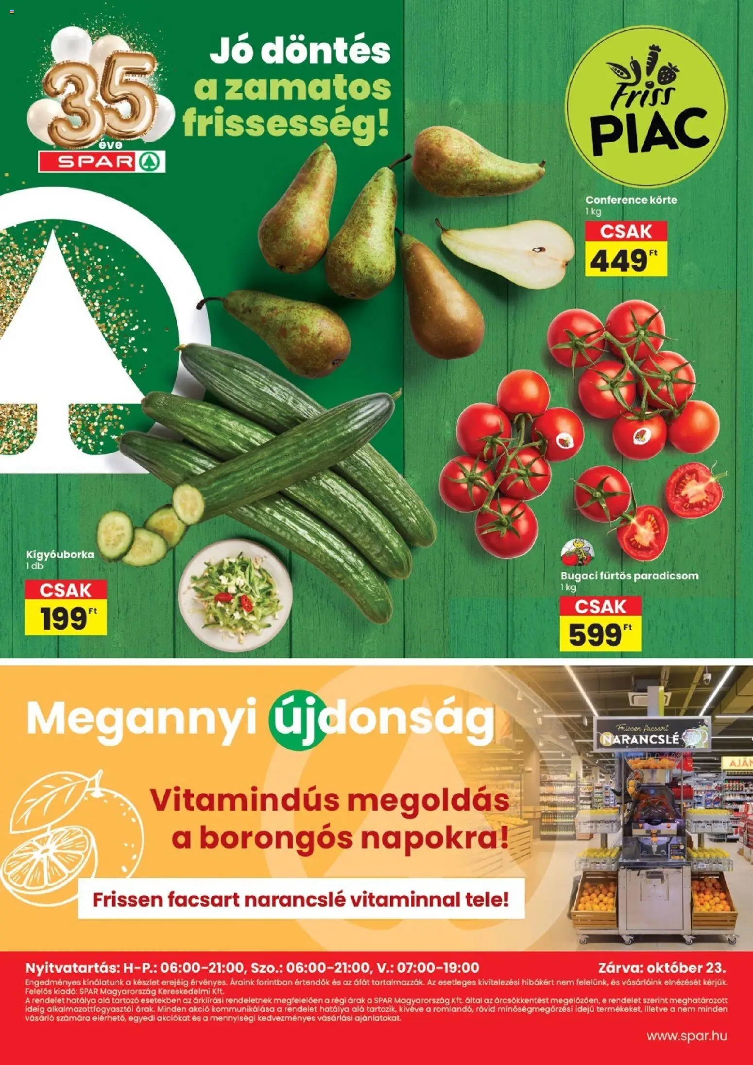 Interspar - Interspar akciós újság Sopron megtekintése, amely érvényes 2026.10.22.-től - Paradicsom, Körte, Kígyóuborka, Narancslé