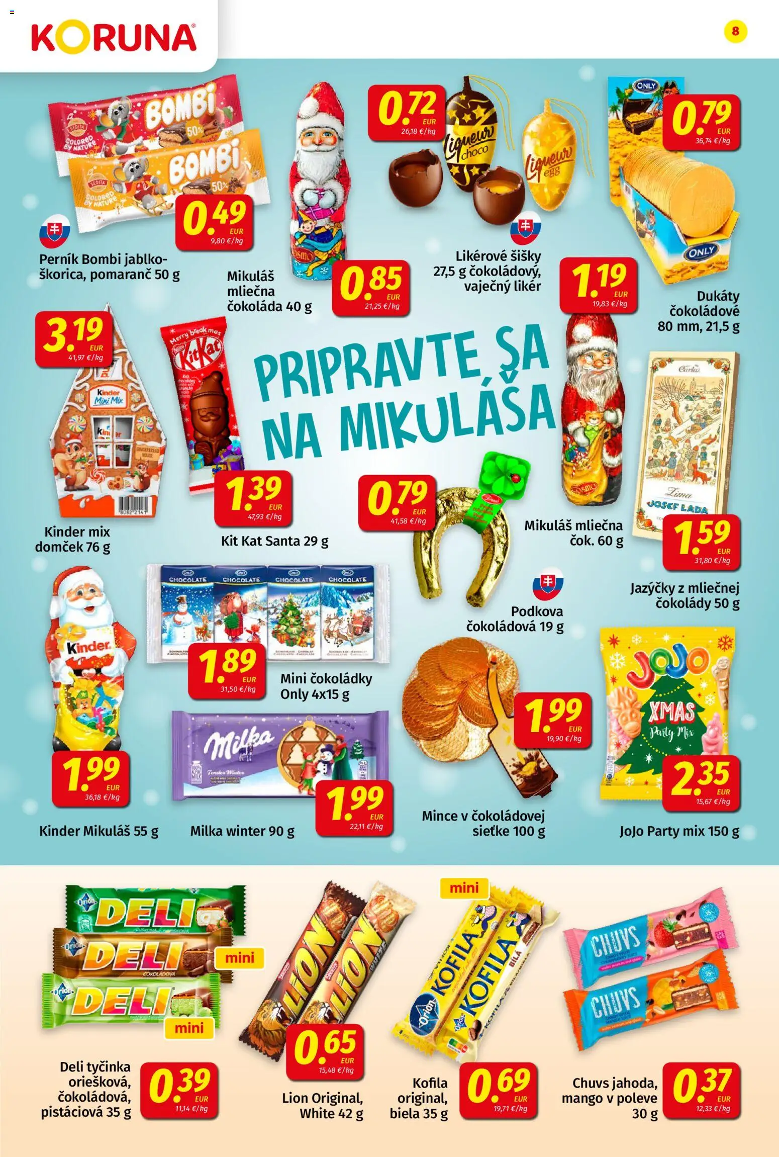 Náhľad Koruna letáku platného od 23.10.2026 - Mango, Šišky, Čokoláda, Kinder, Milka, Vaječný likér