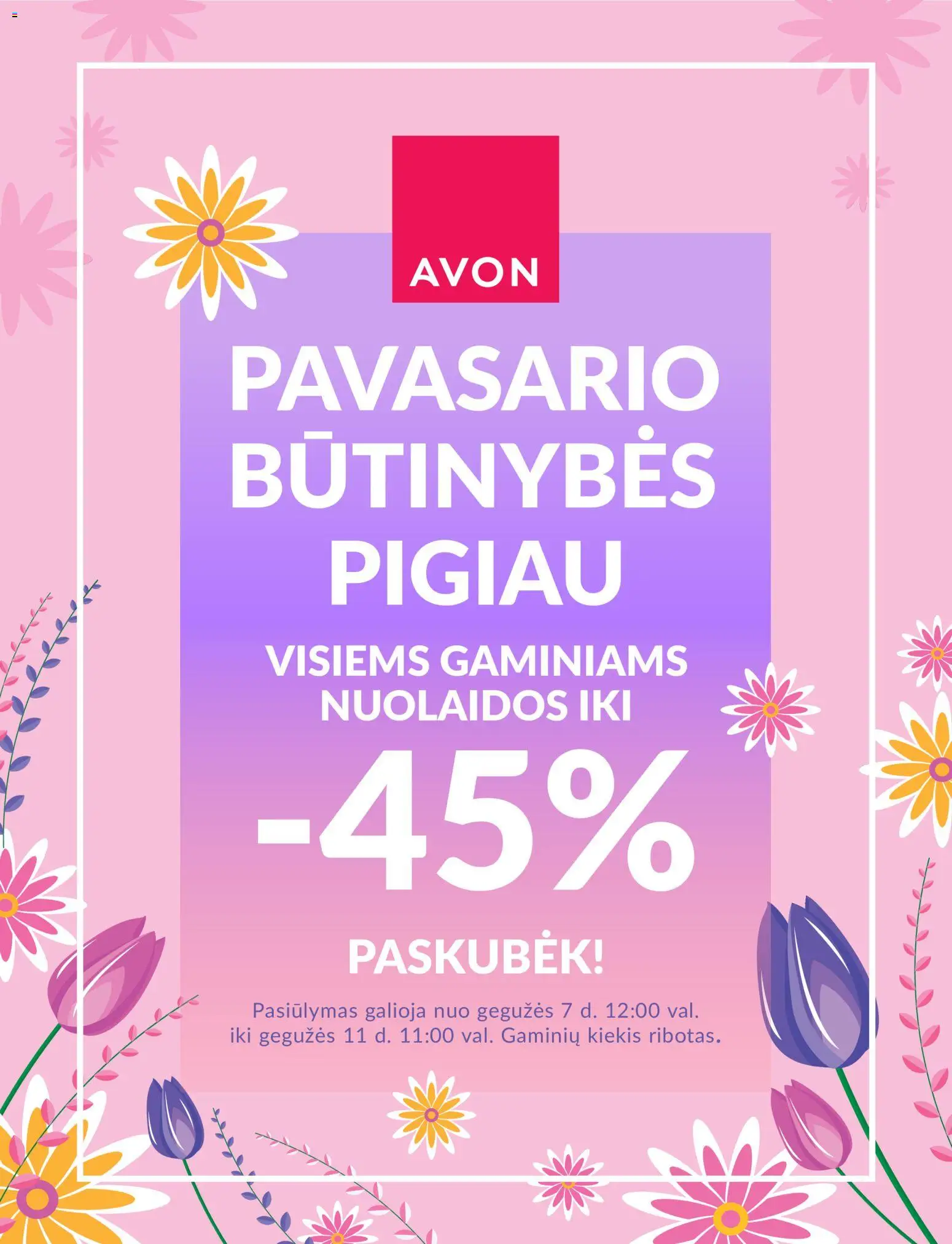 AVON parduotuvės leidinio AVON leidinys - PAVASARIO BŪTINYBĖS PIGIAU galiojančio nuo 2026.05.07 peržiūra