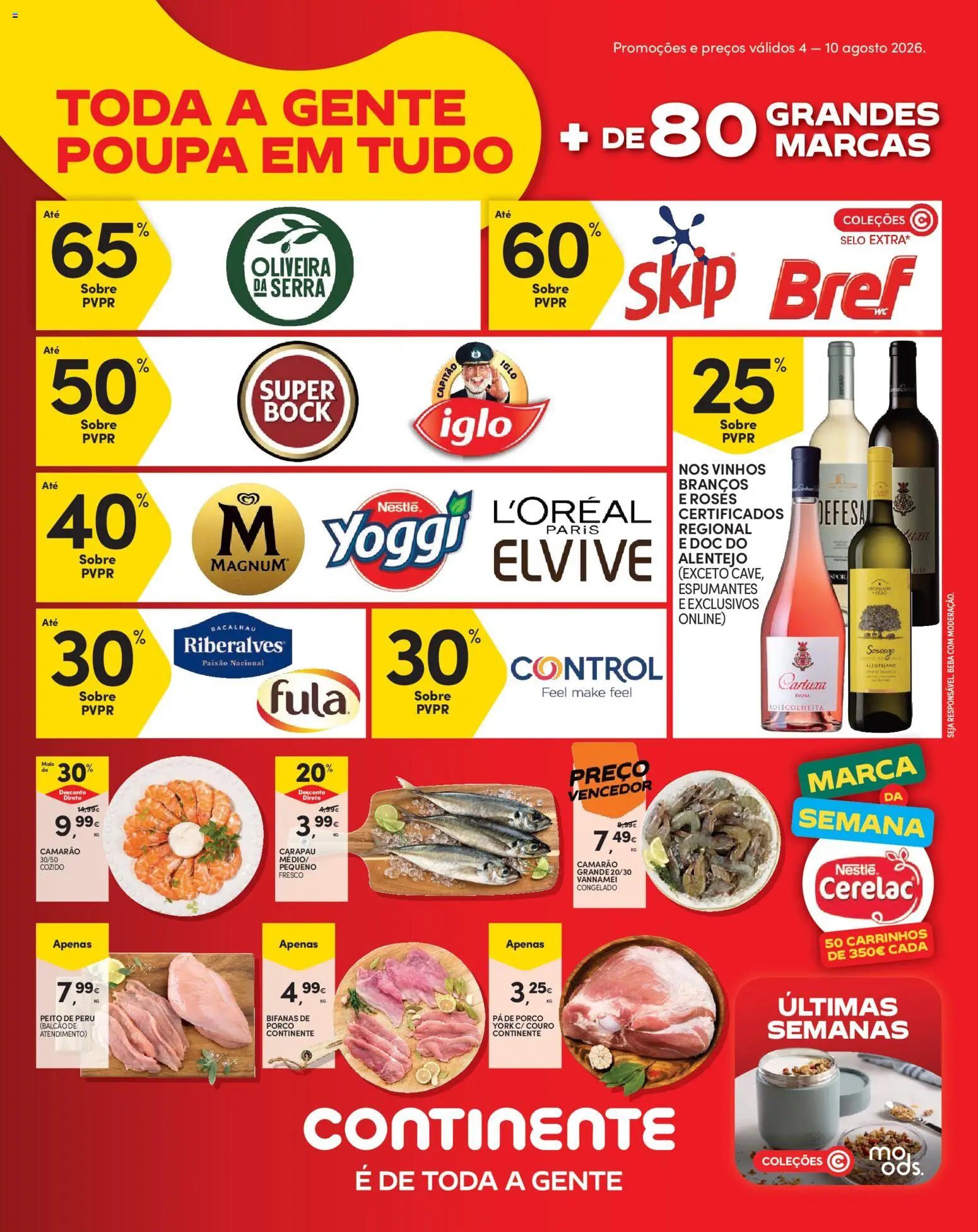 Pré-visualização do folheto da loja Continente válida a partir de 04/08/2026 - Bacalhau, Super bock, Pá, Camarão, Nestlé, Capitão iglo, Pá de porco, Peito de peru