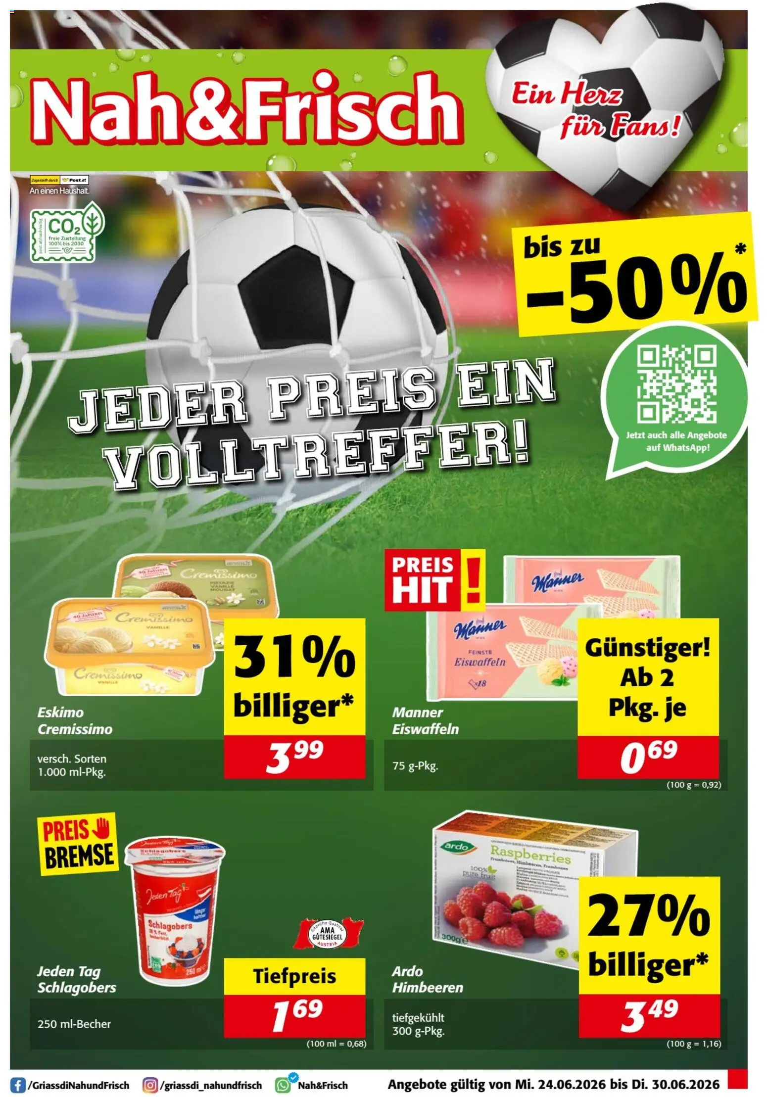Vorschau der Angebote: Nah und Frisch Nah und Frisch Flugblatt gültig ab 24.06.2026 - Pistazie, Vanille