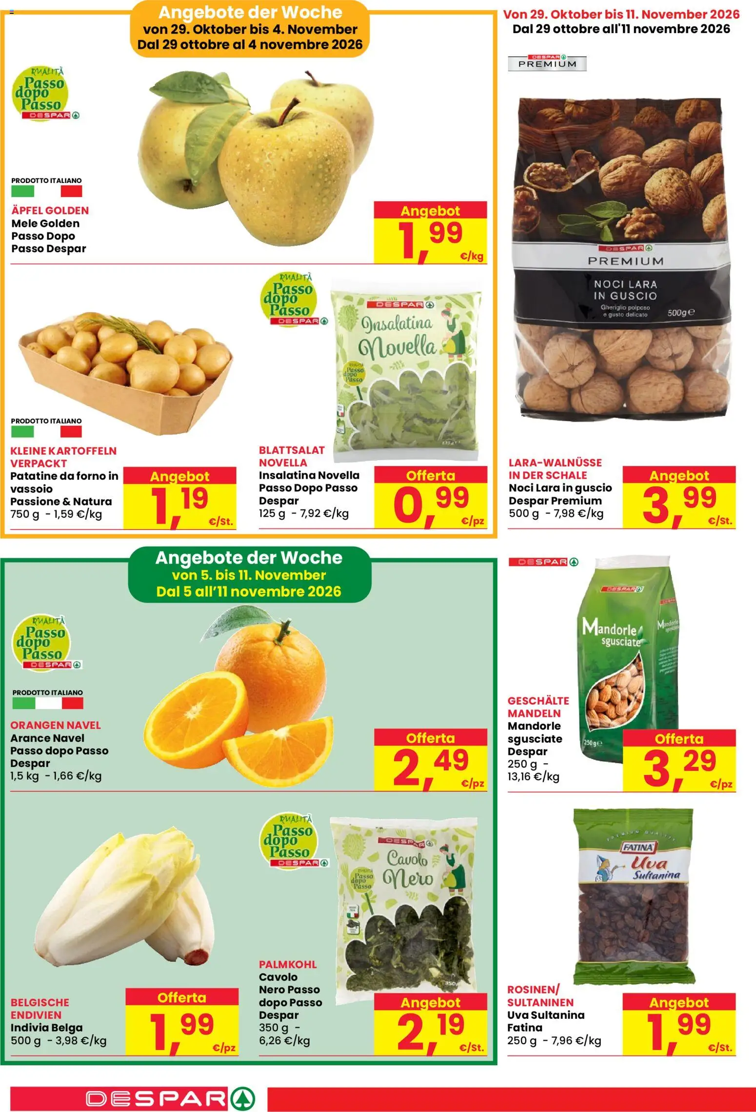 Anteprima dell'opuscolo Despar volantino Bolzano dal negozio Despar valido da 29/10/2026 - Noci, Cavolo, Patatine, Uva, Indivia, Mele, Arance, Vassoio