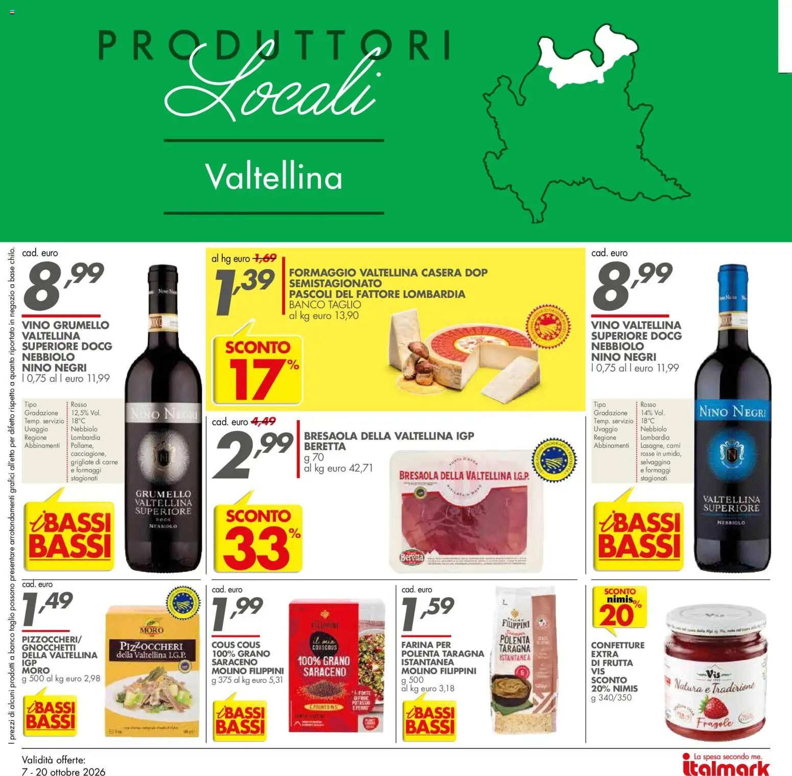 Anteprima dell'opuscolo Italmark volantino dal negozio Italmark valido da 07/10/2026 - Cous cous, Vino, Bresaola, Carne, Frutta, Formaggio, Fragole, Taglio