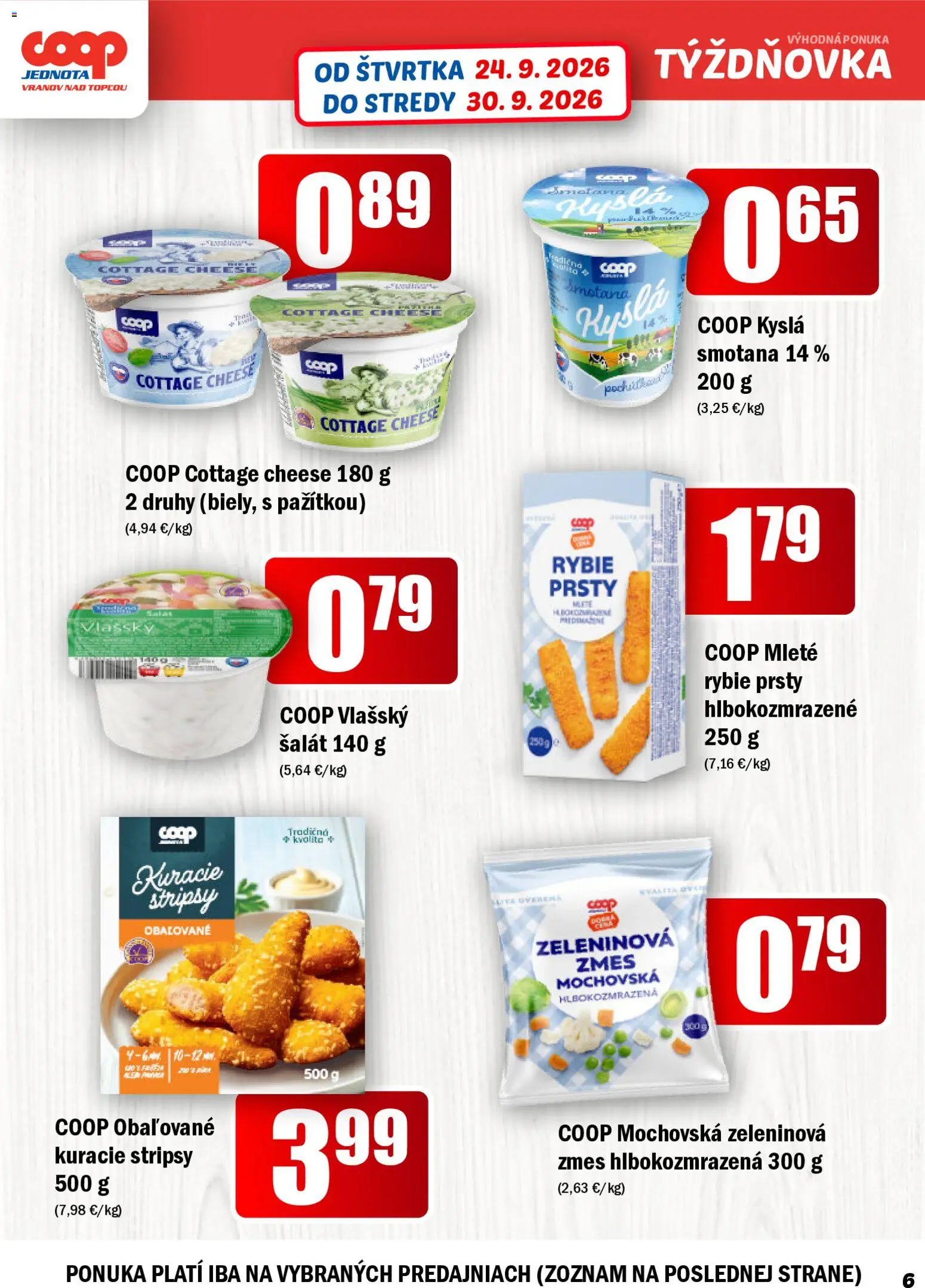 Náhľad COOP Jednota letáku platného od 24.09.2026 - Šalát, Cottage cheese, Kyslá smotana, Kuracie stripsy, Smotana, Rybie prsty, Stripsy, Zeleninová zmes