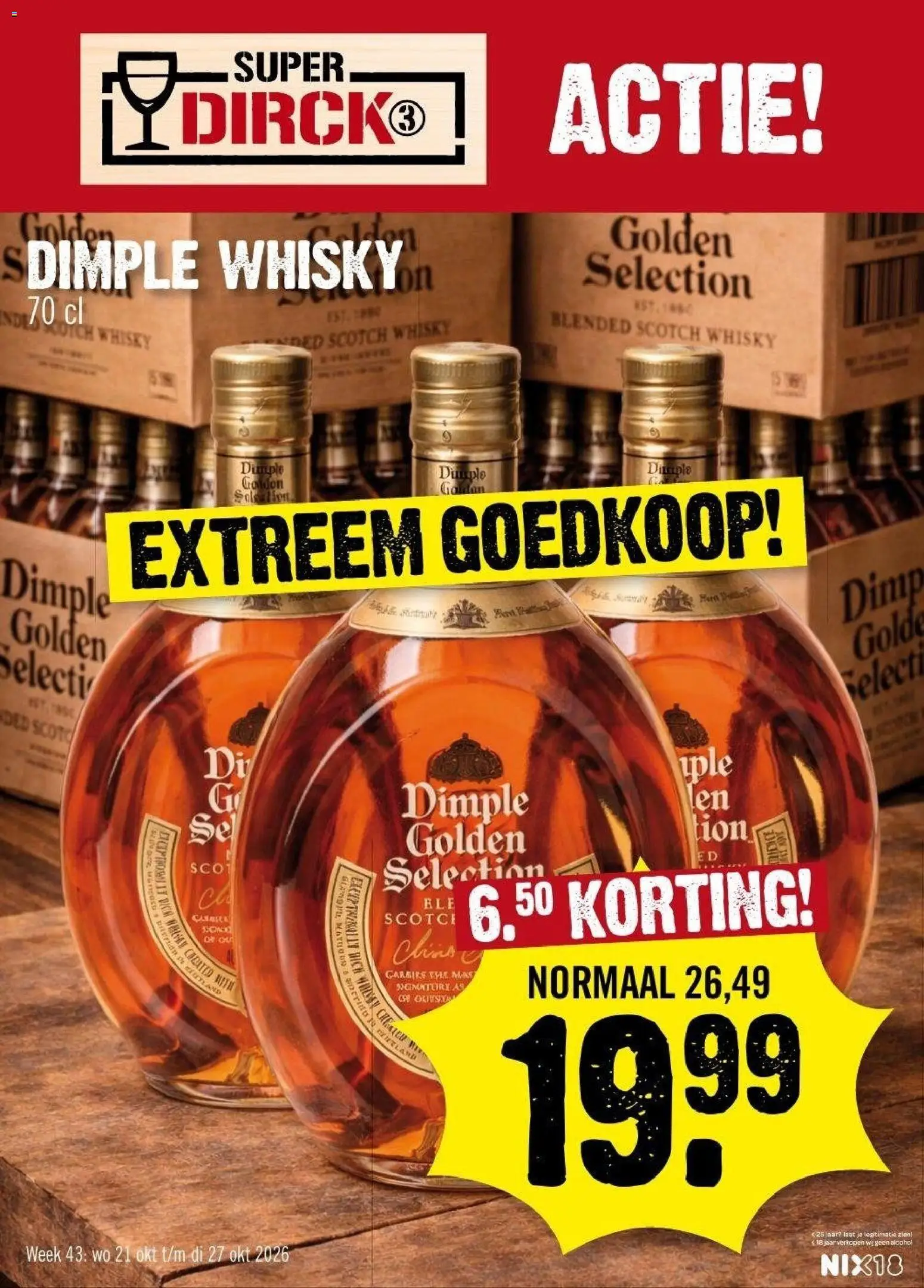Voorbeeld van Dirk folder - Super Dirck 3 van winkel Dirk geldig vanaf 21-10-2026 - Alcohol, Whisky