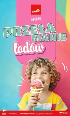 Pogląd gazetki "Katalog Lody POLOmarkt do 30.09 (08)" ze sklepu POLOmarket ważnej od 03.08.2026