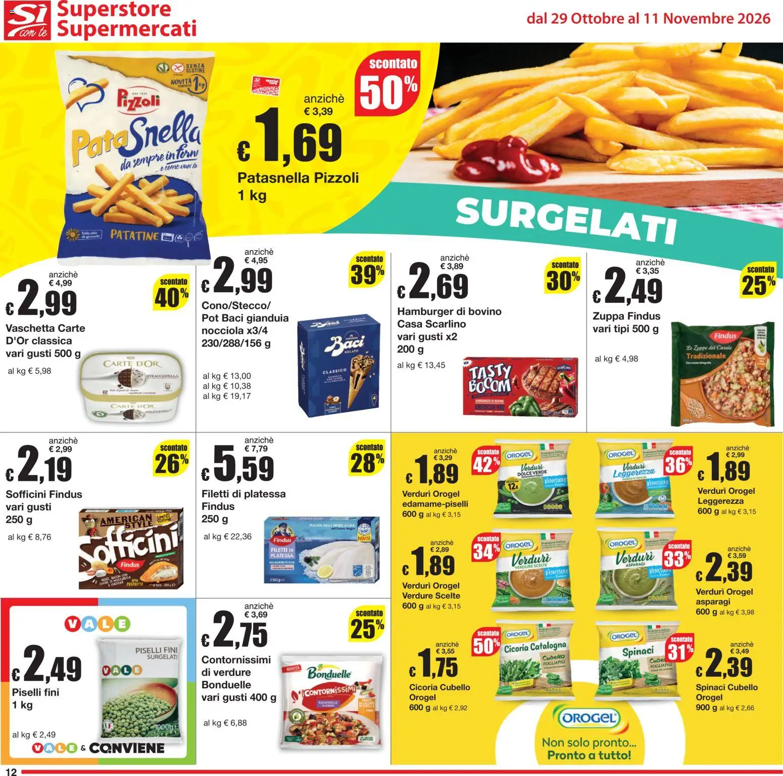 Anteprima dell'opuscolo Sì con Te volantino Superstore, Supermercati dal negozio Sì con Te valido da 29/10/2026 - Hamburger, Piselli, Asparagi, Patatine, Verdure, Spinaci, Bacon, Zuppe
