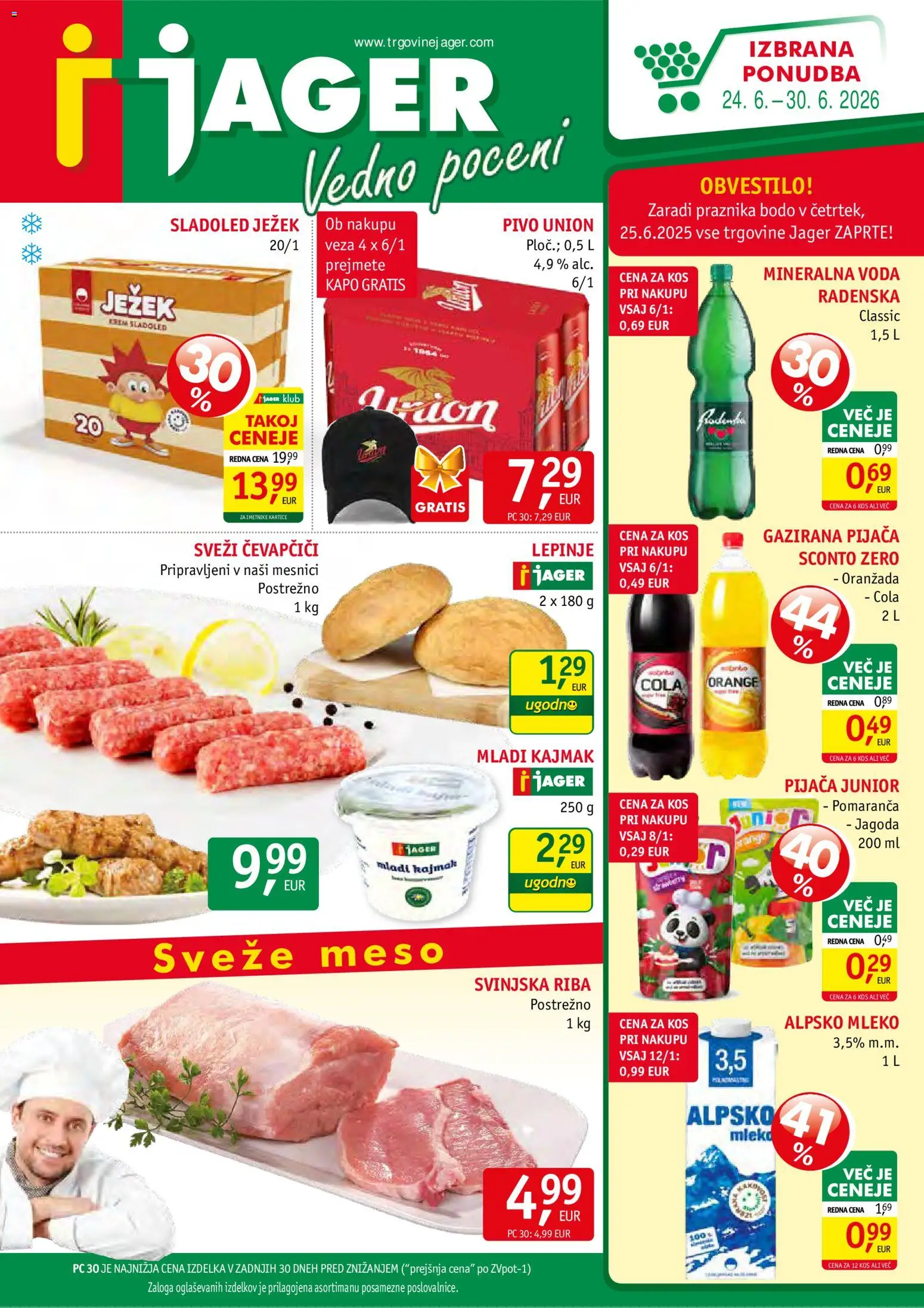 Predogled kataloga iz trgovine Jager veljaven od 24.06.2026
