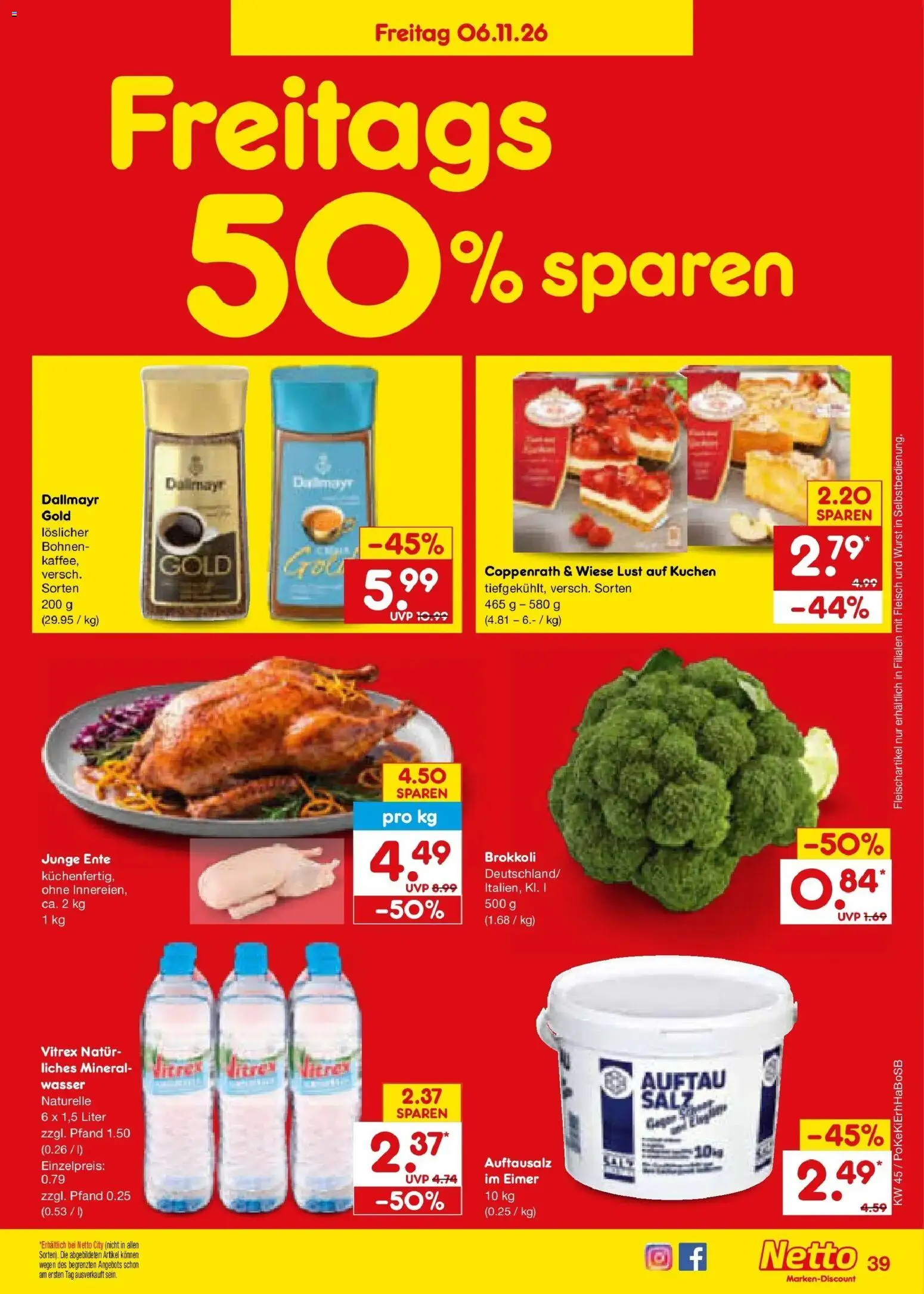 Vorschau von dem Prospekt des Geschäftes Netto Marken-Discount, gültig ab dem 02.11.2026 - Kuchen, Wasser, Wurst, Brokkoli, Ente, Fleisch, Dallmayr, Salz
