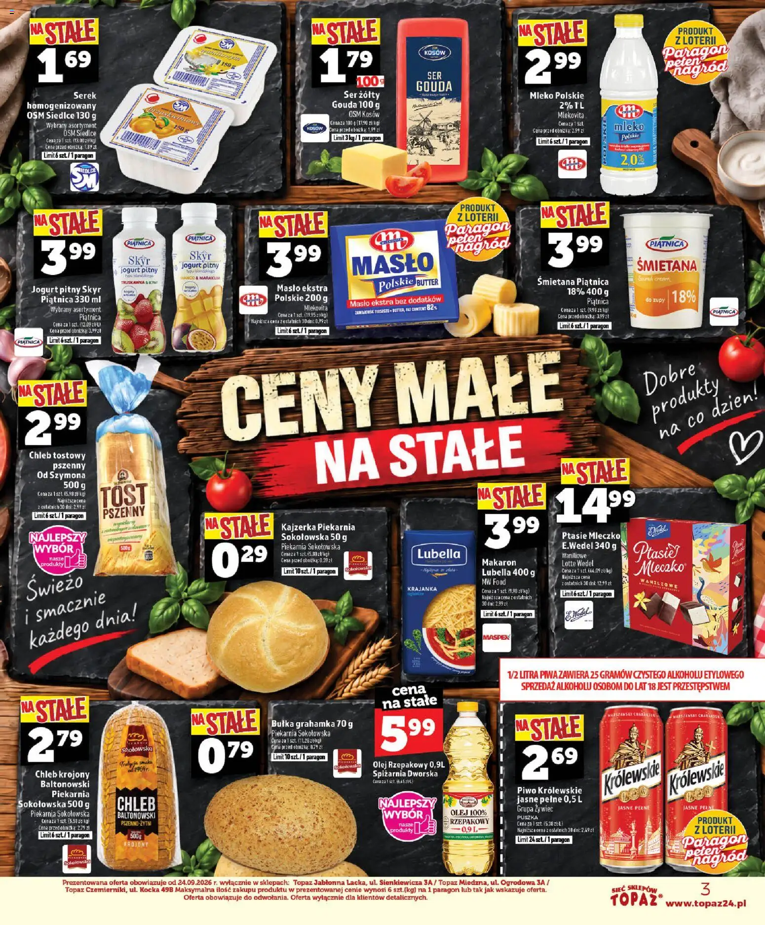 Pogląd gazetki "Topaz gazetka - Ceny małe na stałe" ze sklepu Topaz ważnej od 24.09.2026 - Masło, Piwo, Chleb, Ser, Piątnica, Chleb tostowy, Ser żółty, Chleb krojony