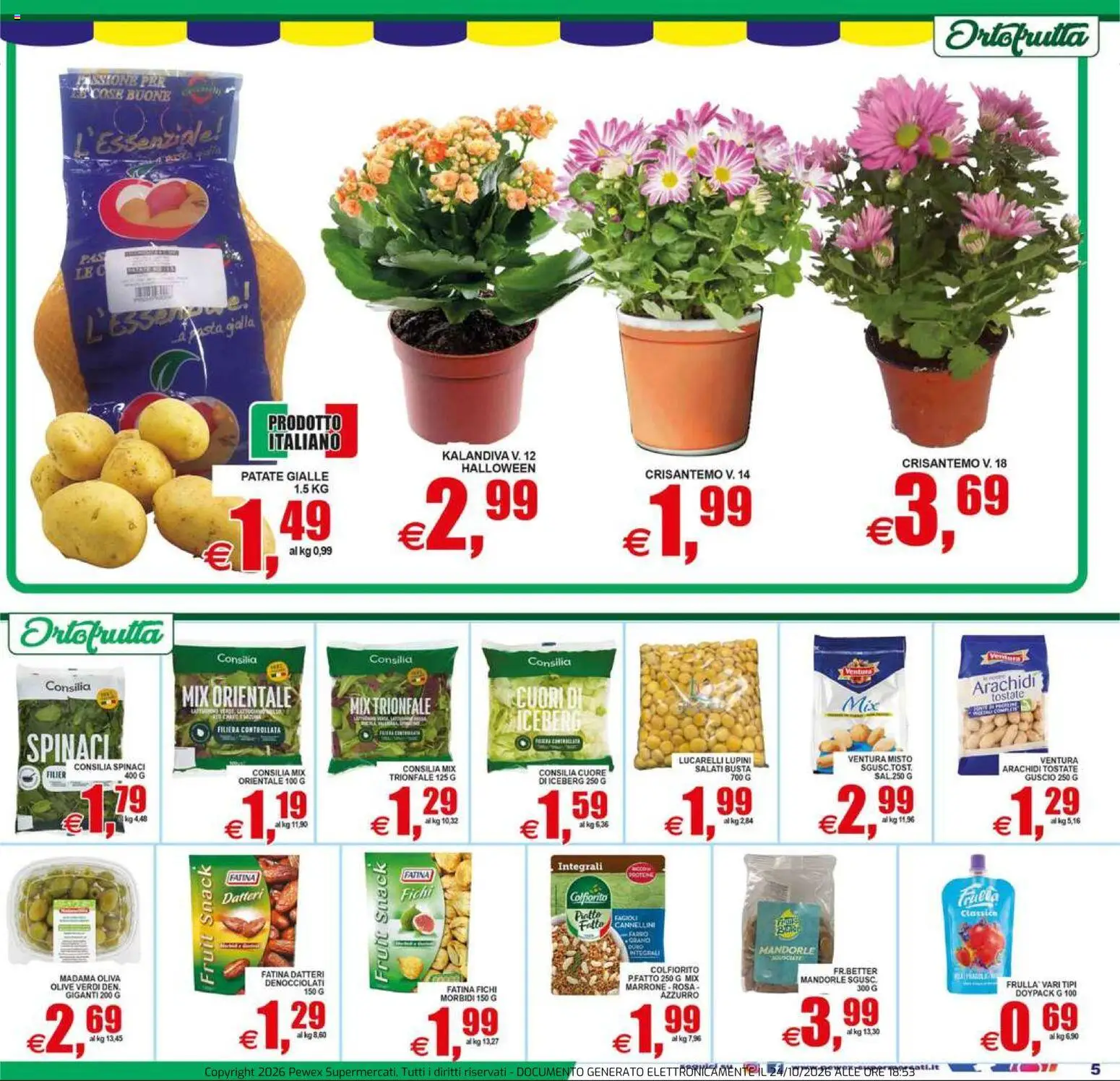 Anteprima dell'opuscolo Pewex volantino City Via XVII Olimpiade dal negozio Pewex valido da 23/10/2026 - Farro, Lupini, Fichi, Mandorle, Arachidi, Spinaci, Olive, Cannellini