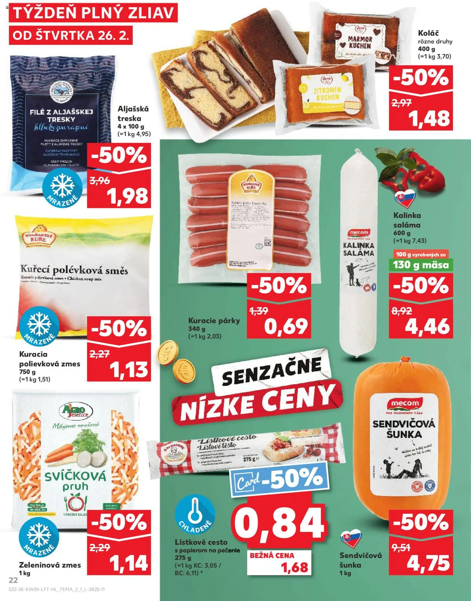 Náhľad Kaufland letáku platného od 26.02.2026 - Koláč, Treska, Šunka, Cesto, Lístkové cesto, Párky, Filé, Zeleninová zmes