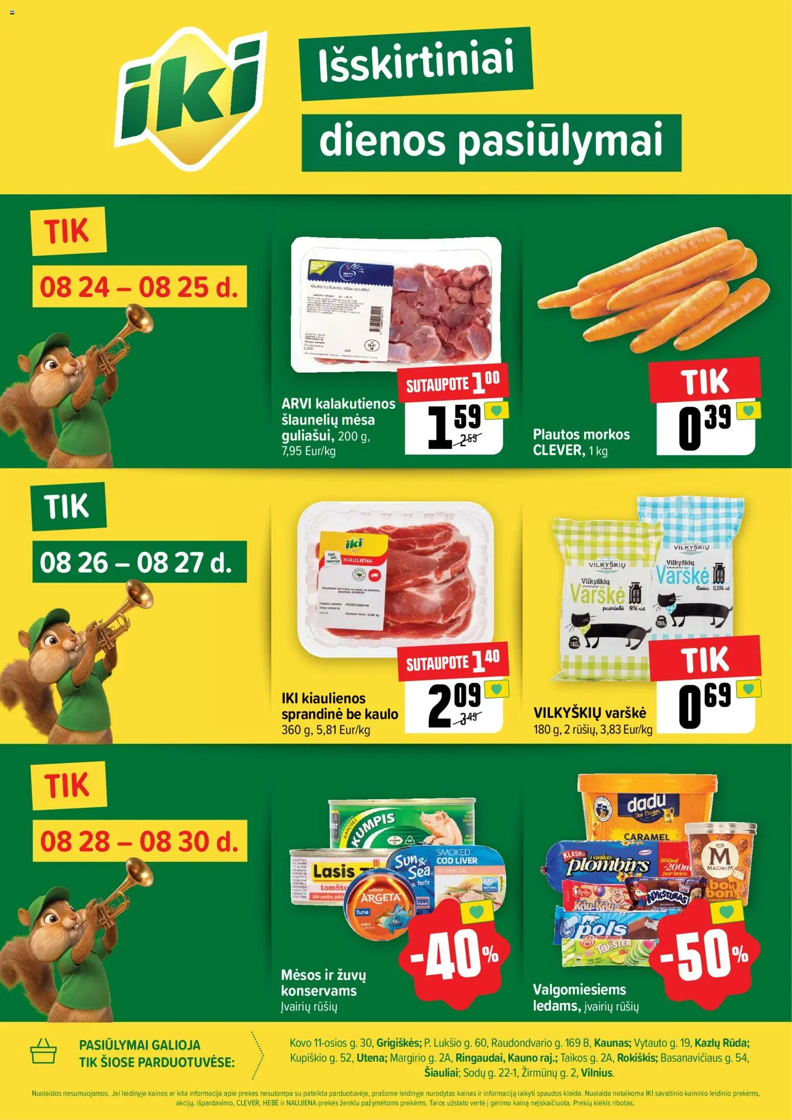 IKI parduotuvės leidinio IKI leidinys - Specialūs pasiūlymai IKI parduotuvės klientams galiojančio nuo 2026.08.24 peržiūra - Varškė, Kiauliena, Kumpis, Morkos, Kiaulienos
