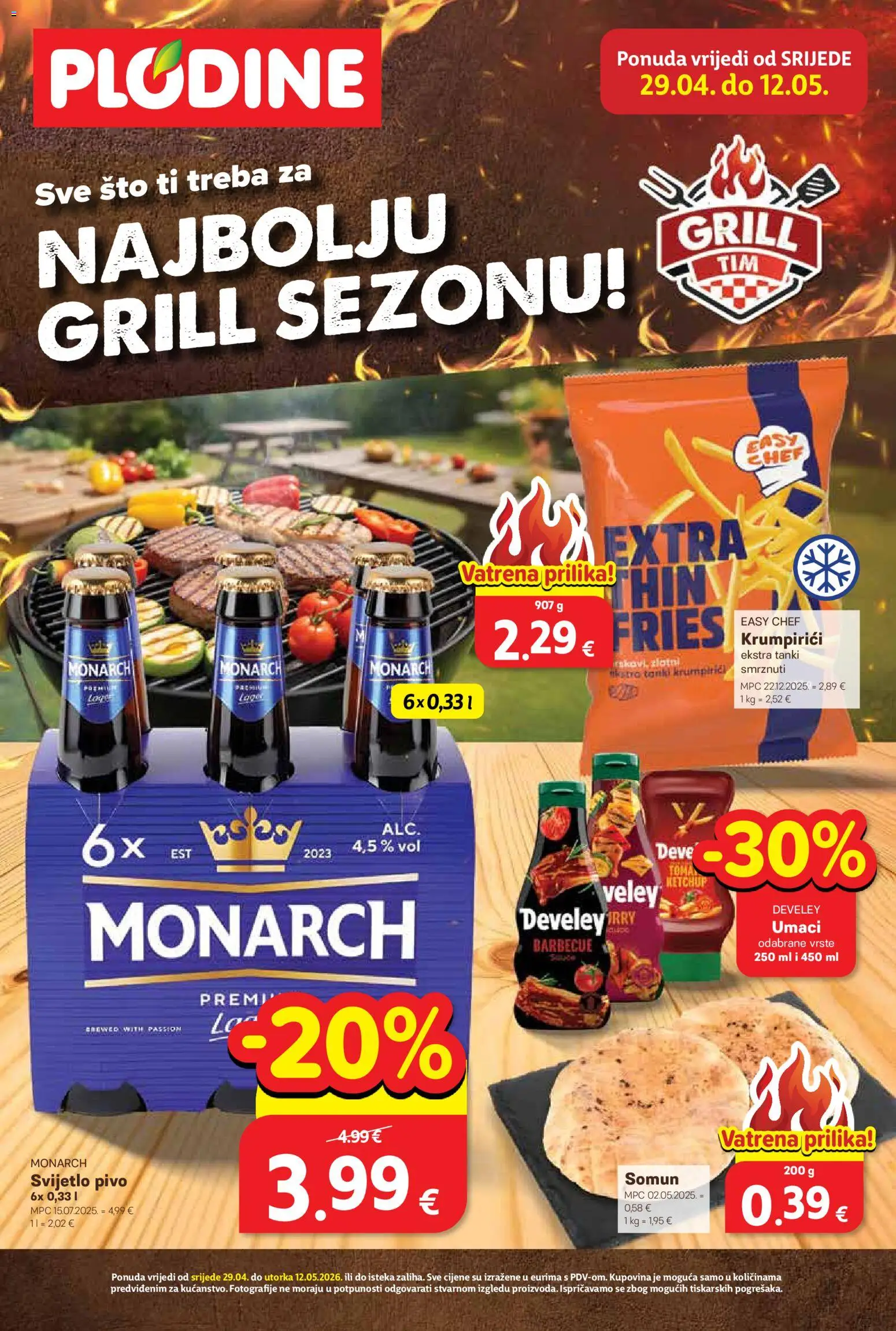 Pregled letka Plodine Katalog Grill trgovine Plodine vrijedi od 29.04.2026 - Grill, Pivo, Somun, Umaci, Svijetlo pivo