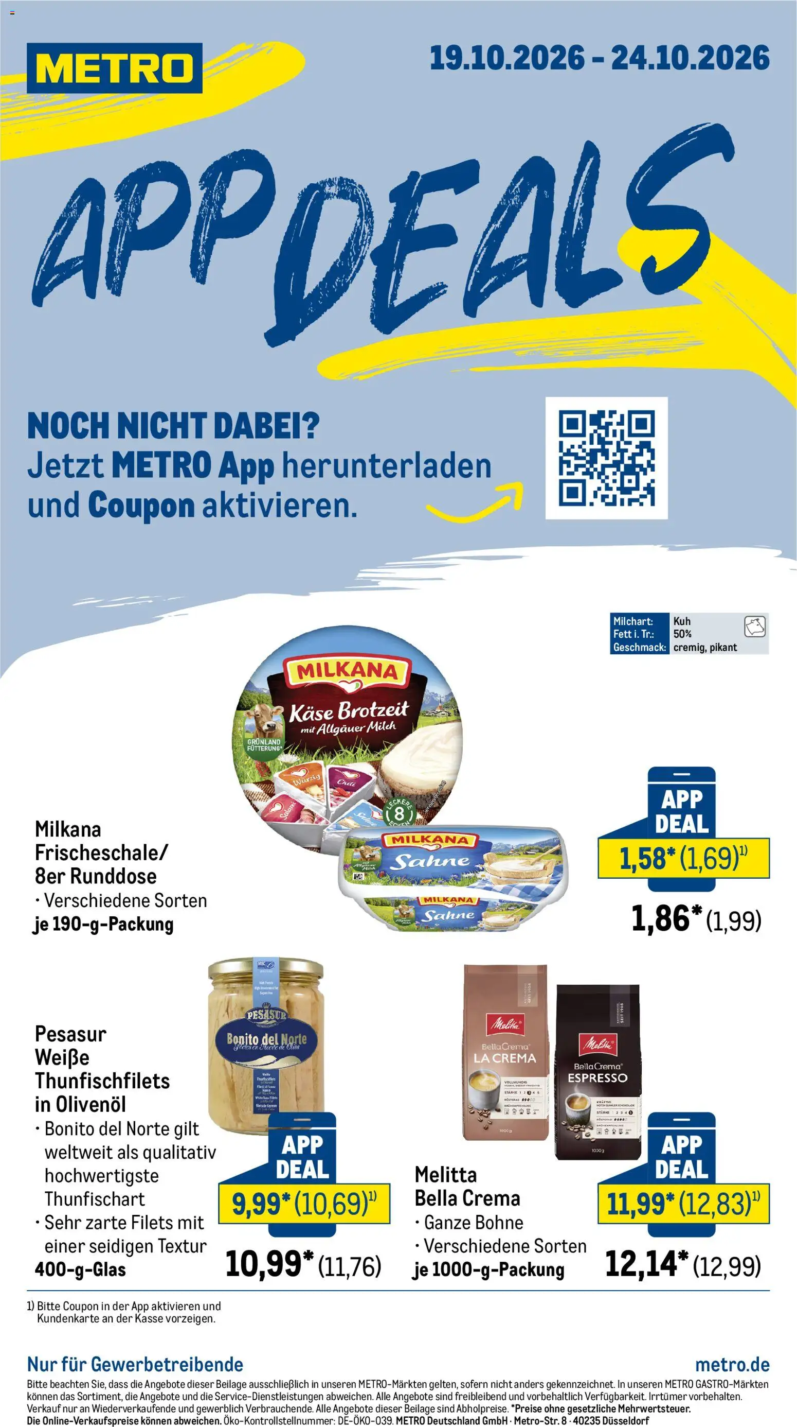 Vorschau von dem Prospekt des Geschäftes Metro, gültig ab dem 19.10.2026 - Käse, Milch, Chili, Salami, Sahne, Melitta, Milkana, Olivenol