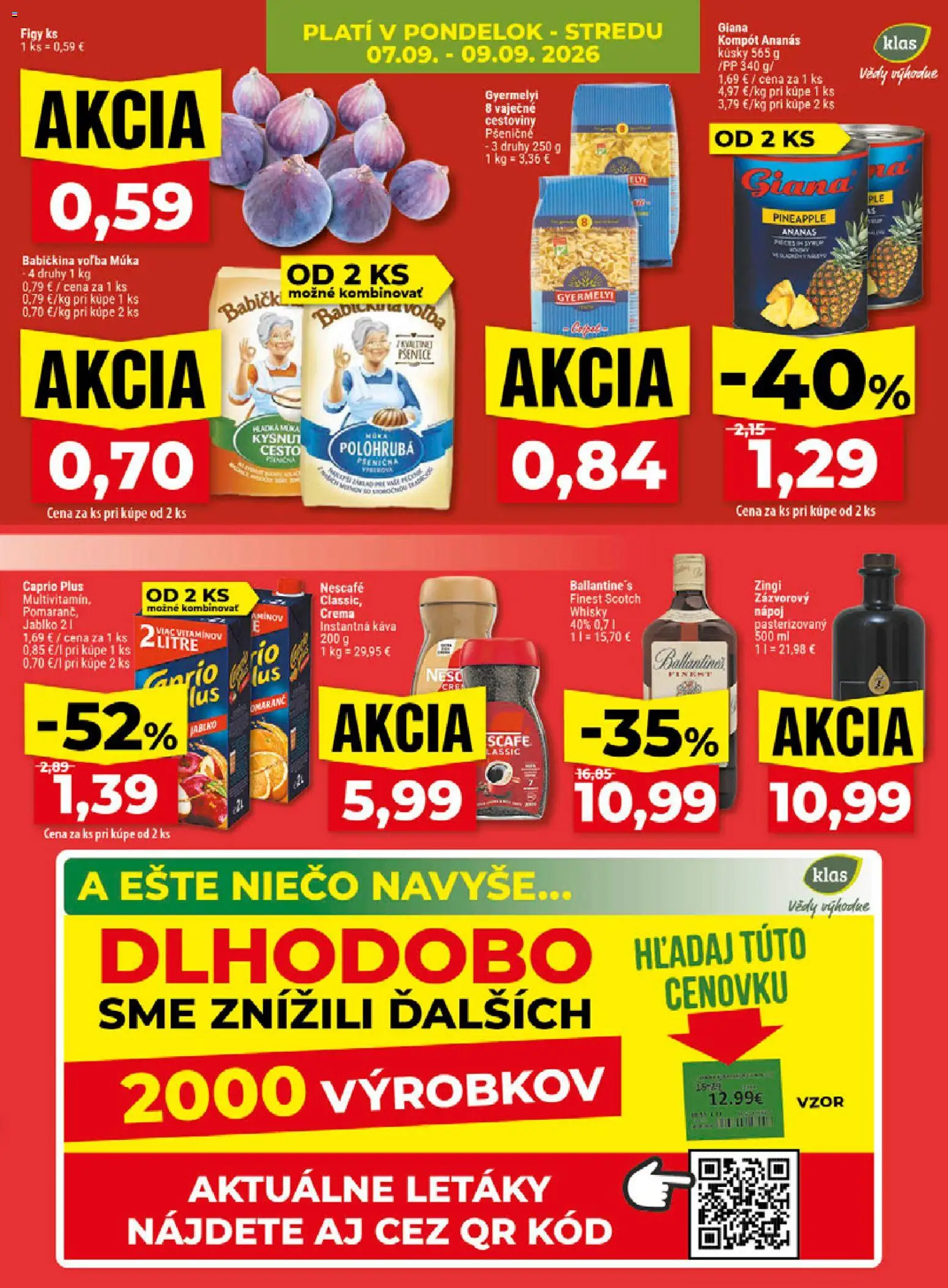 Náhľad Klas letáku platného od 07.09.2026 - Káva, Cestoviny, Whisky, Figy, Cesto, Instantná káva, Múka, Ananás