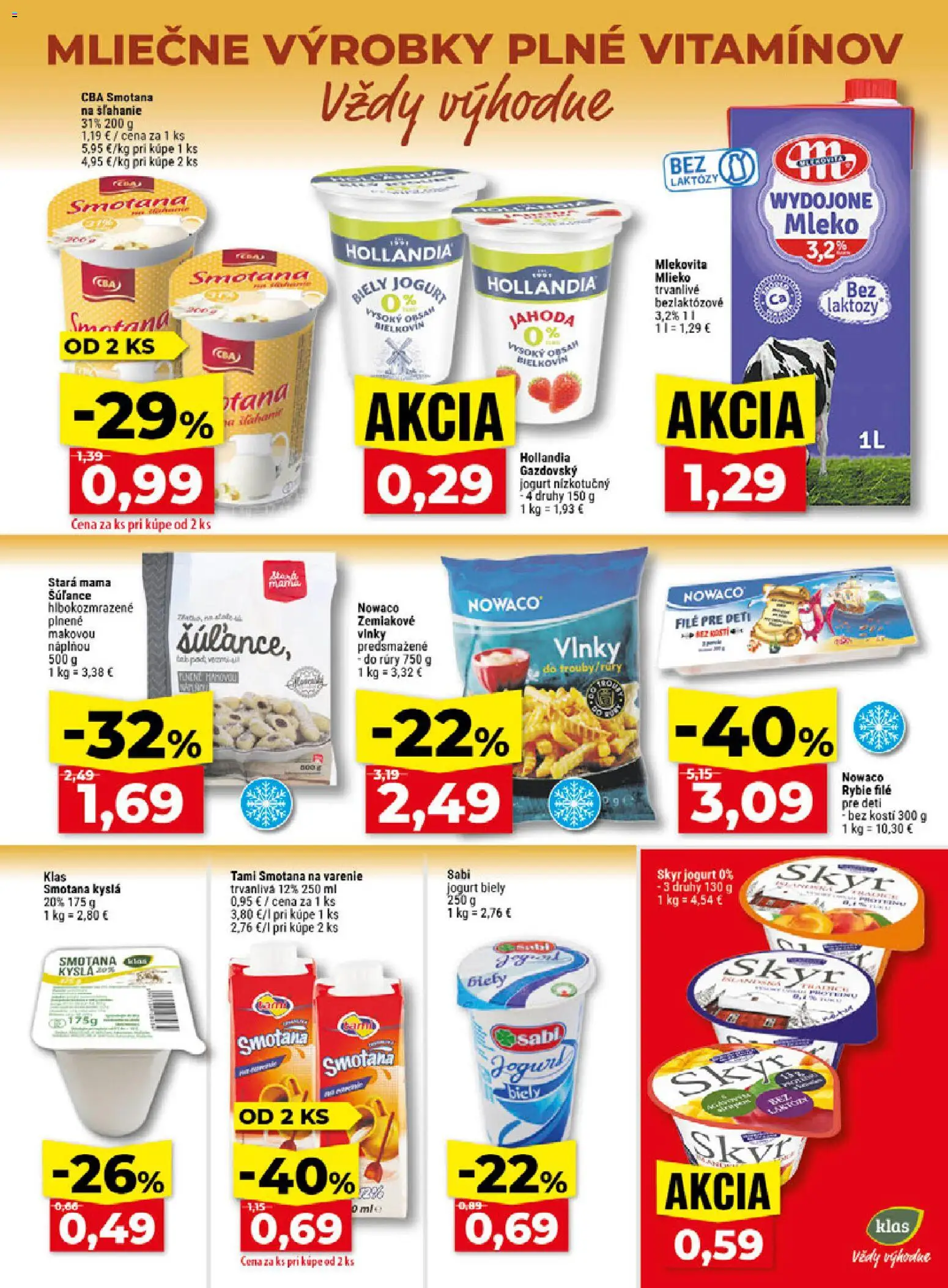 Náhľad Klas letáku platného od 19.10.2026 - Smotana na šľahanie, Skyr, Smotana na varenie, Jogurt, Rybie filé, Smotana, Biely jogurt, Filé