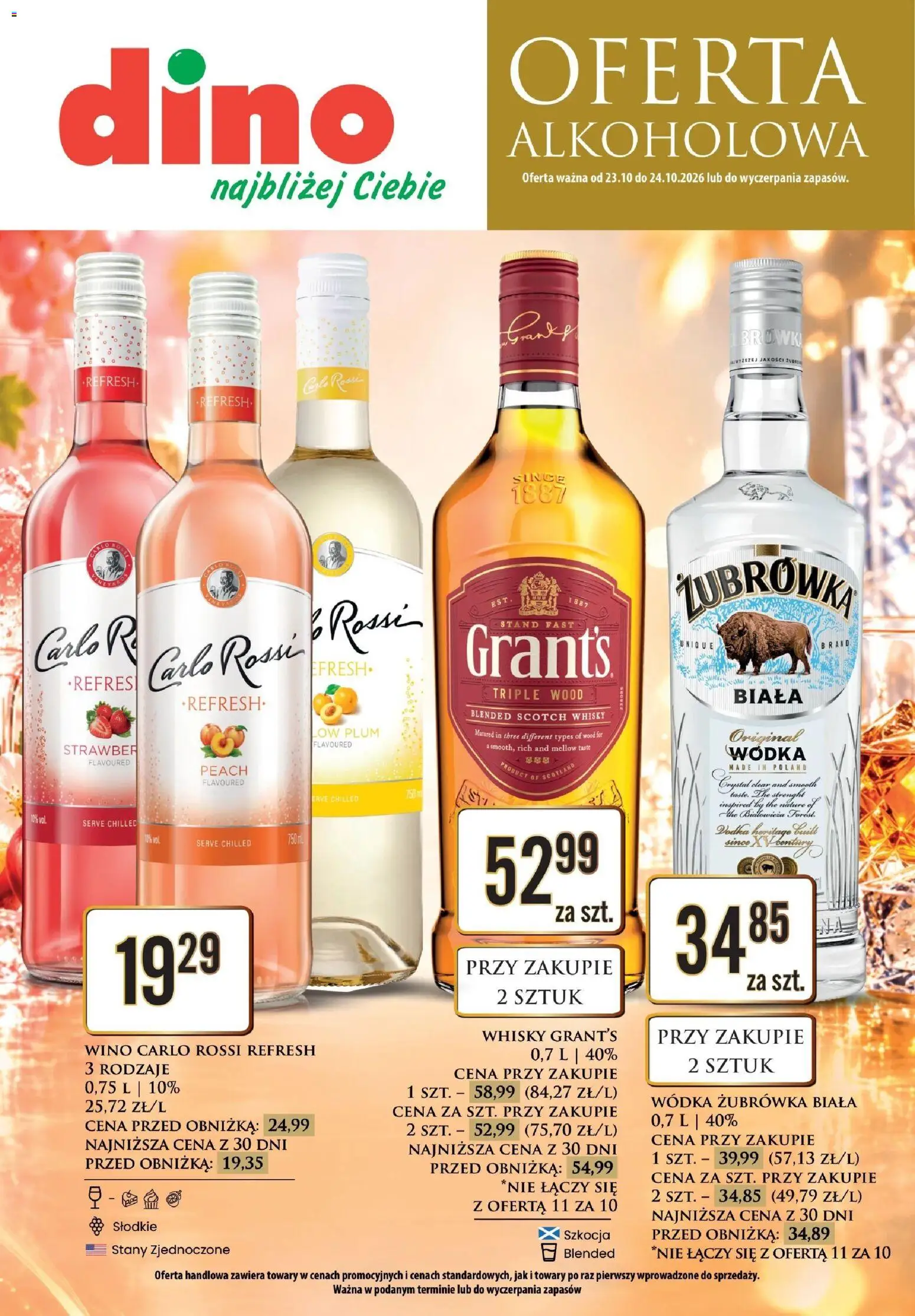 Pogląd gazetki "Dino gazetka alkoholowa" ze sklepu Dino ważnej od 23.10.2026 - Whisky, Wino, Wódka, Carlo Rossi, Żubrówka, Grant's, Vodka, Scotch whisky