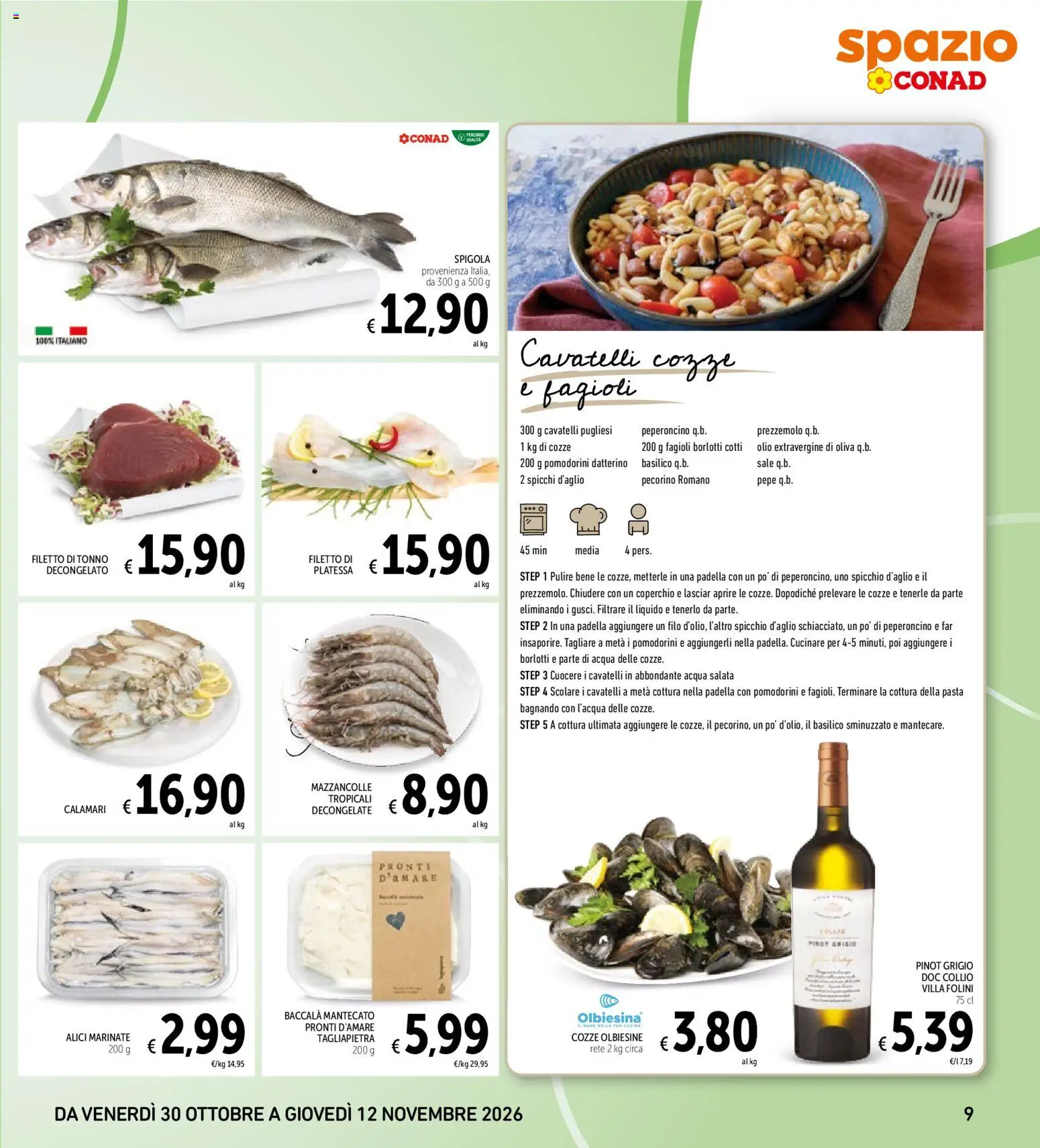 Anteprima dell'opuscolo Spazio Conad volantino dal negozio Spazio Conad valido da 30/10/2026 - Pasta, Olio, Cozze, Calamari, Prezzemolo, Peperoncino, Alici, Coperchio