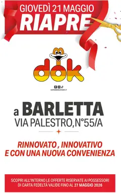 Anteprima dell'opuscolo DOK volantino Apertura Barletta dal negozio DOK valido da 21/05/2026
