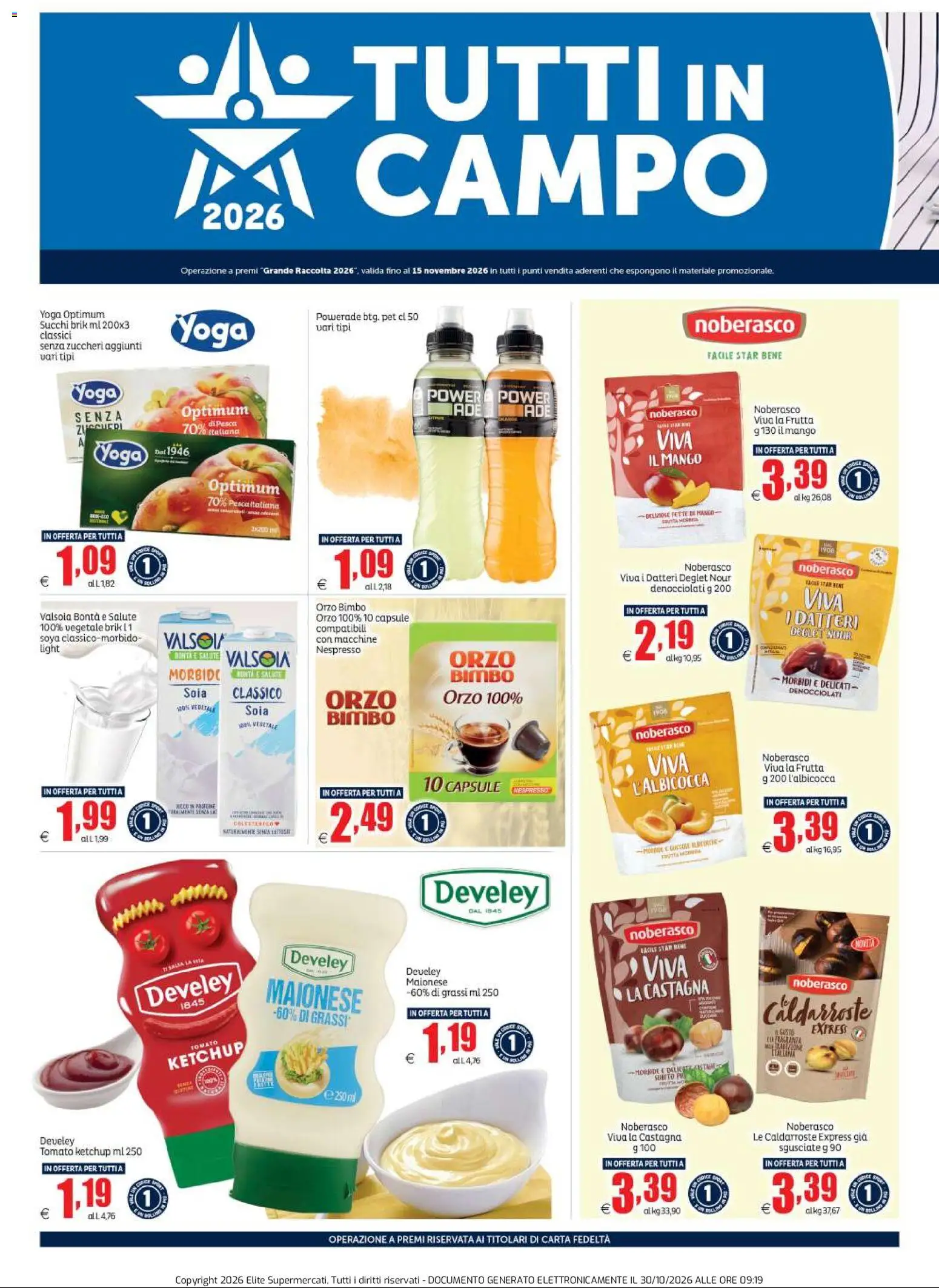 Anteprima dell'opuscolo Elite Supermercati volantino Tutti in Campo dal negozio Elite Supermercati valido da 26/10/2026 - Mango, Frutta, Maionese, Ketchup, Salsa