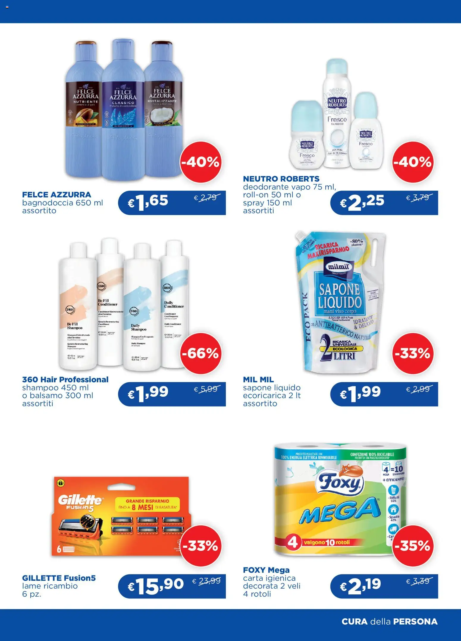 Anteprima dell'opuscolo Acqua e Sapone volantino Milano dal negozio Acqua e Sapone valido da 26/08/2026 - Pesca, Shampoo, Profumo, Carta igienica, Deodorante, Cocco, Sapone, Balsamo