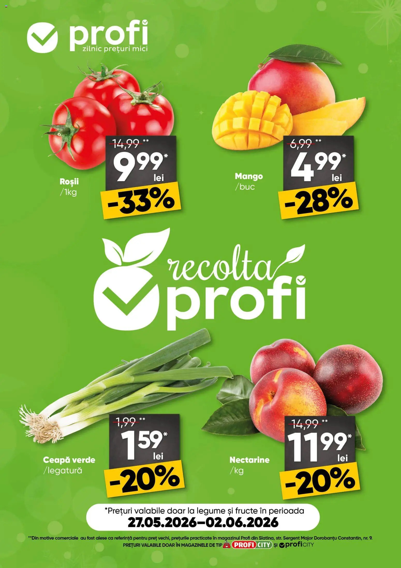 Previzualizarea de cataloage: Profi Profi Catalog Fresh City valabil de la 27.05.2026 - Mango, Mici, Legume, Fructe, Ceapă, Roșii, Tip, Nectarine