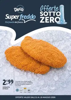 Anteprima dell'opuscolo Decò volantino Superfreddo dal negozio Decò valido da 11/05/2026