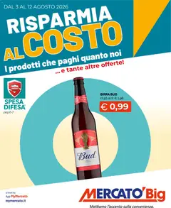 Anteprima dell'opuscolo Mercatò volantino Big dal negozio Mercatò valido da 03/08/2026