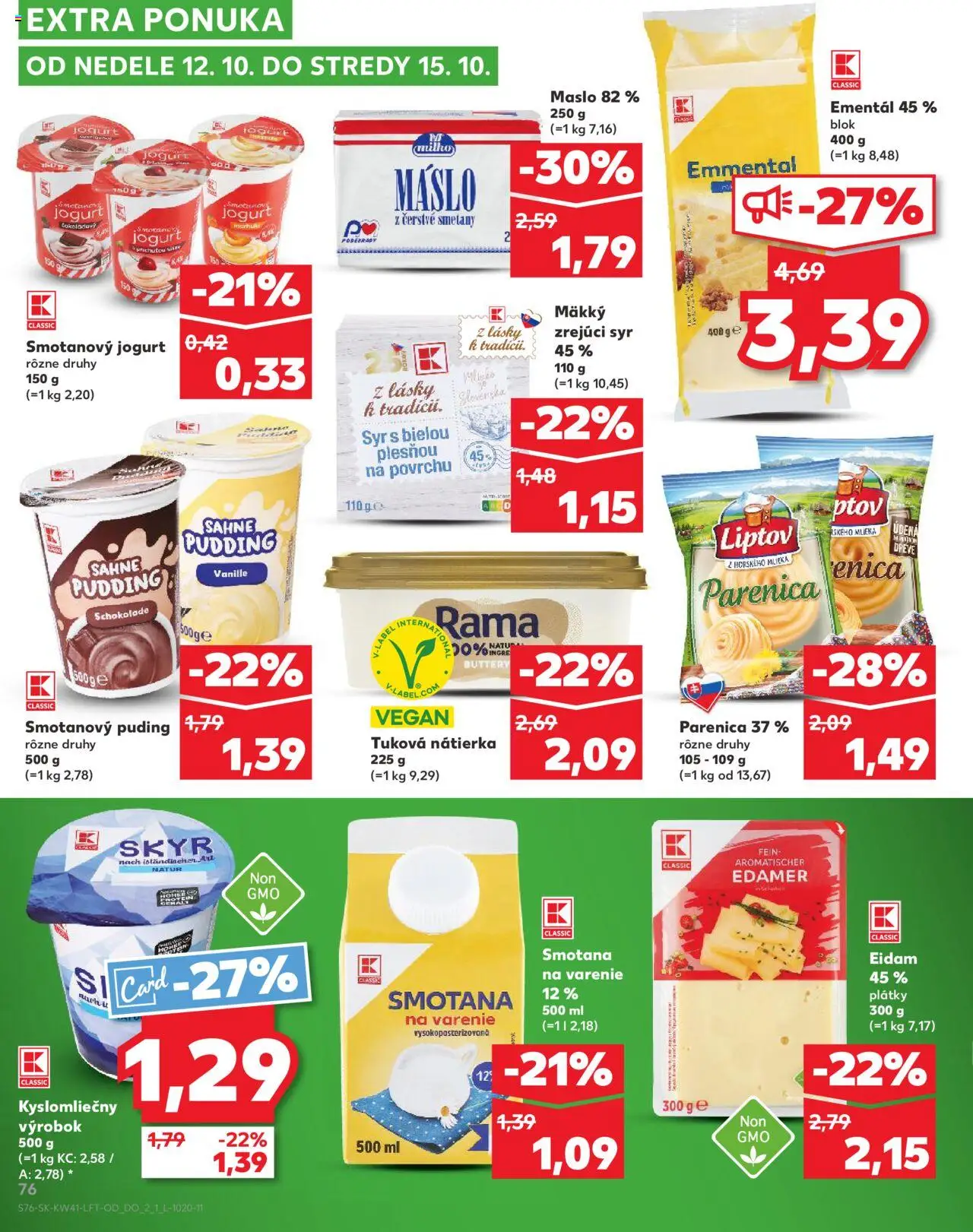 Náhľad Kaufland letáku platného od 09.10.2025 - Maslo, Syr, Puding, Skyr, Jogurt, Smotana, Nátierka, Eidam