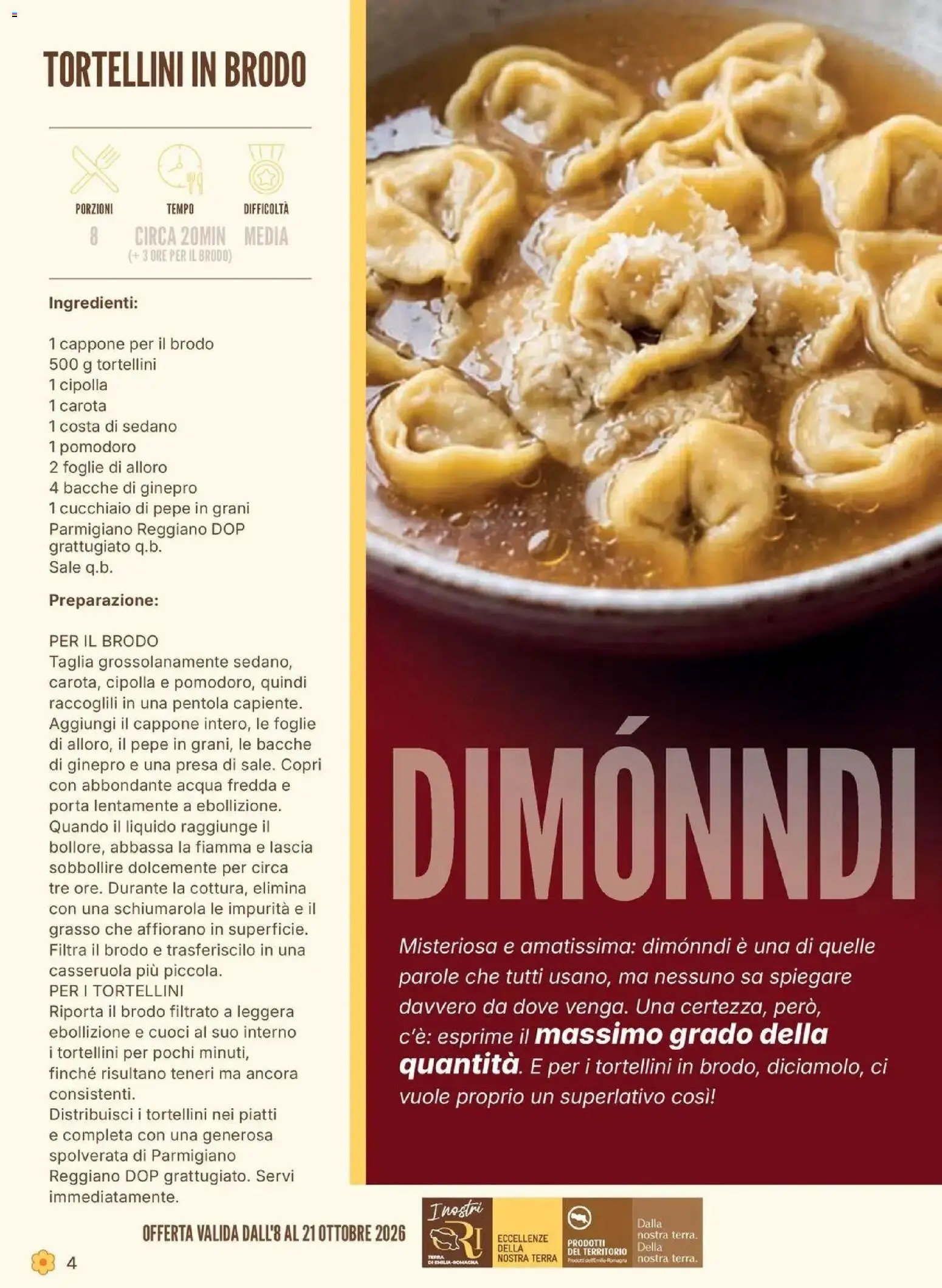 Anteprima dell'opuscolo Conad volantino Castel San Pietro Terme dal negozio Conad valido da 08/10/2026 - Terra, Parmigiano reggiano, Sedano, Cipolla, Parmigiano, Carota, Brodo, Ingredienti