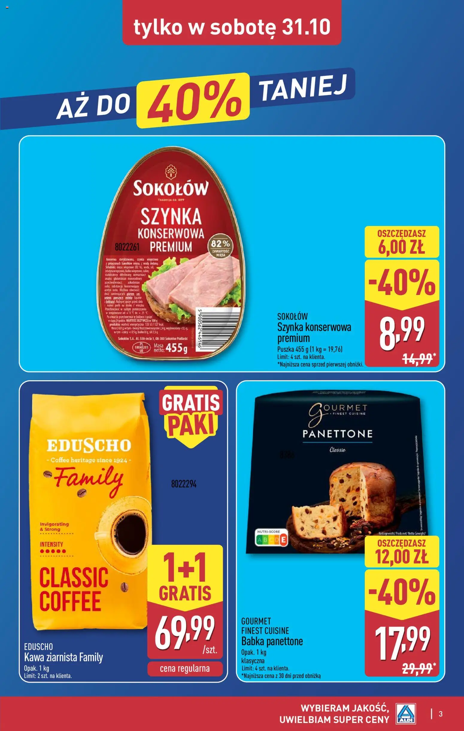 Pogląd gazetki "Aldi gazetka - Oferta weekendowa" ze sklepu Aldi ważnej od 29.10.2026 - Kawa, Kawa ziarnista, Babka, Panettone, Szynka, Szynka konserwowa, Babka Panettone