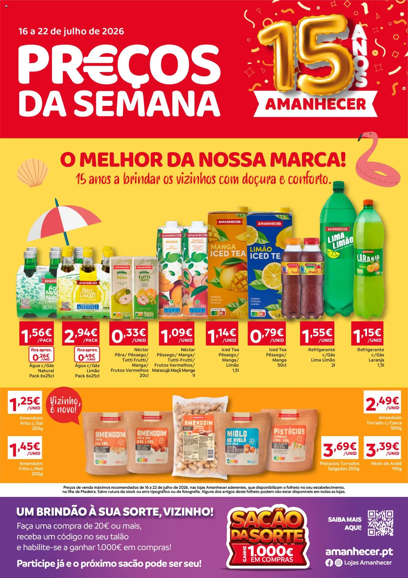 Pré-visualização do folheto da loja Amanhecer válida a partir de 16/07/2026 - Agua, Manga, Maça, Sal, Mel, Lima, Refrigerante, Faca