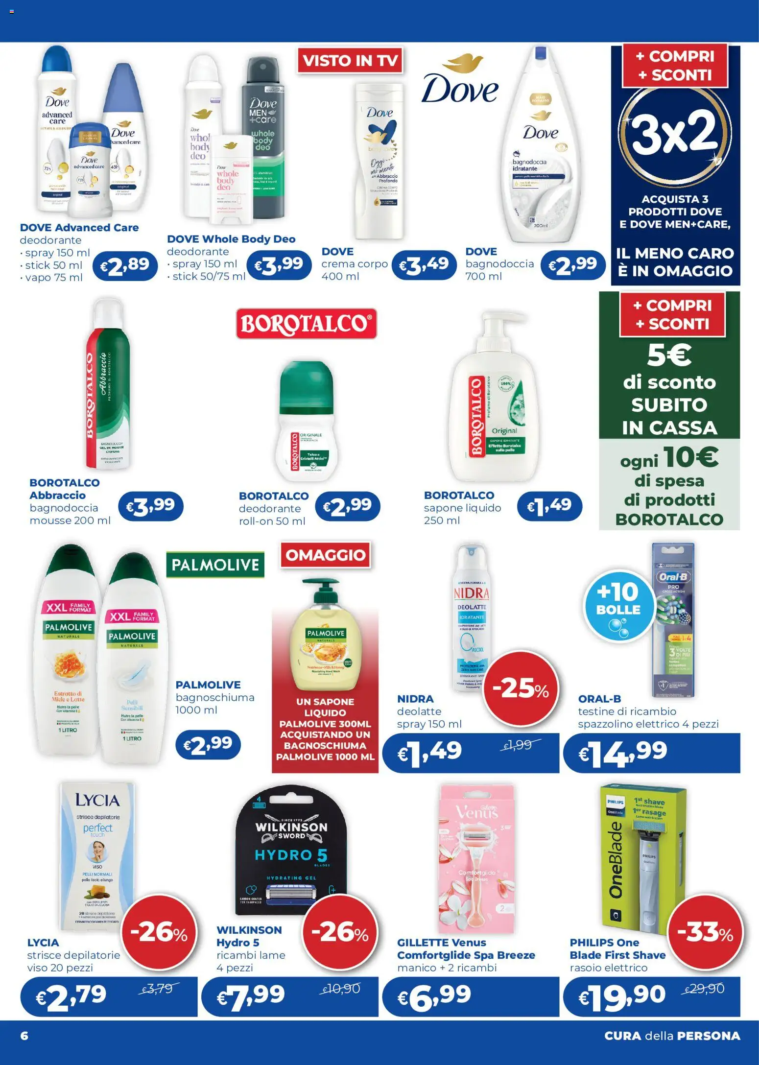 Anteprima dell'opuscolo Acqua e Sapone volantino 12/2026 dal negozio Acqua e Sapone valido da 03/09/2026 - TV, Latte, Profumo, Spazzolino elettrico, Talco, Bagnoschiuma, Strisce, Caro