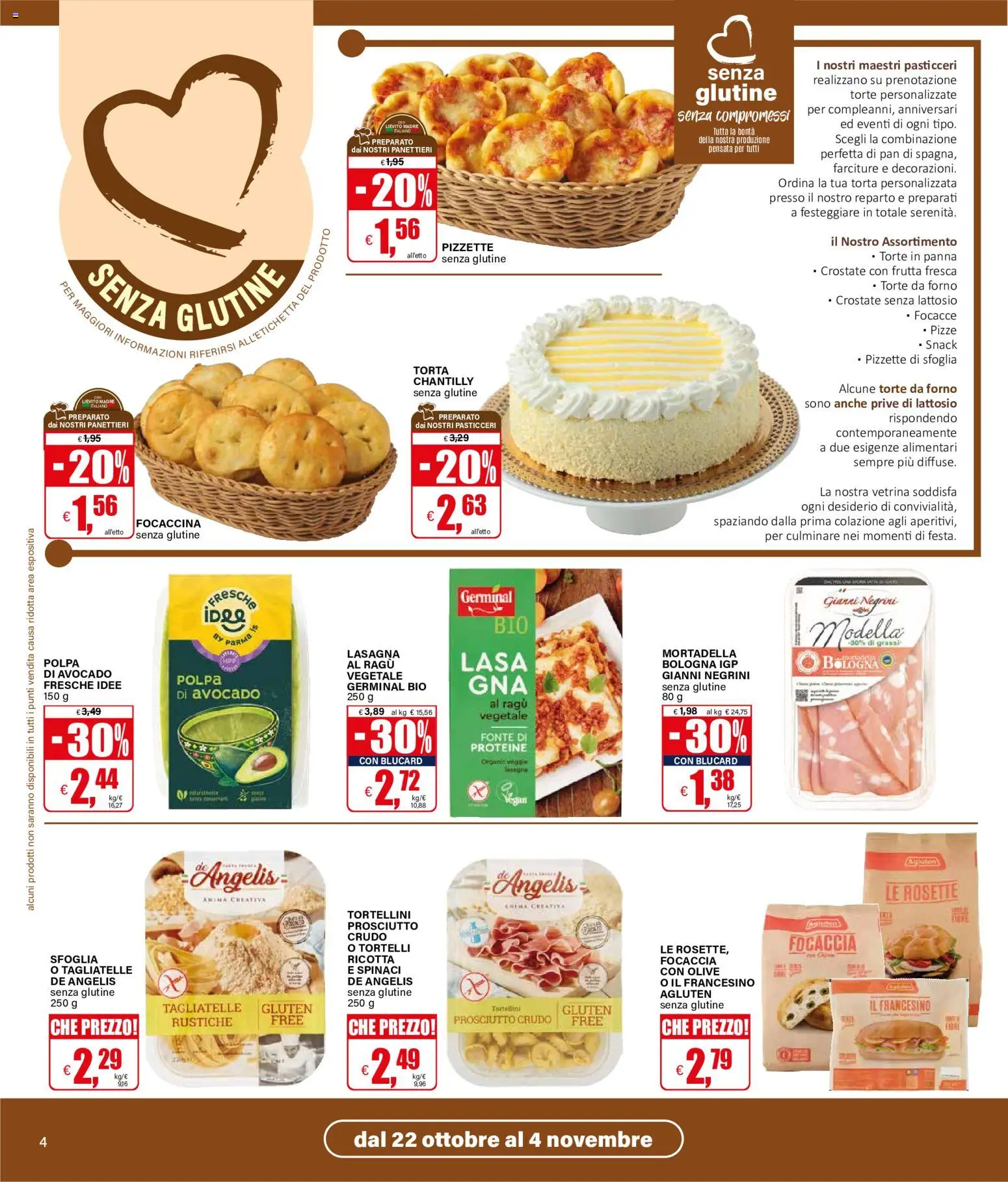 Anteprima dell'opuscolo Il Gigante volantino Diamo colore a nostro benessere dal negozio Il Gigante valido da 22/10/2026 - Senza glutine, Avocado, Tagliatelle, Prosciutto, Lievito, Olive, Tortelli, Senza lattosio