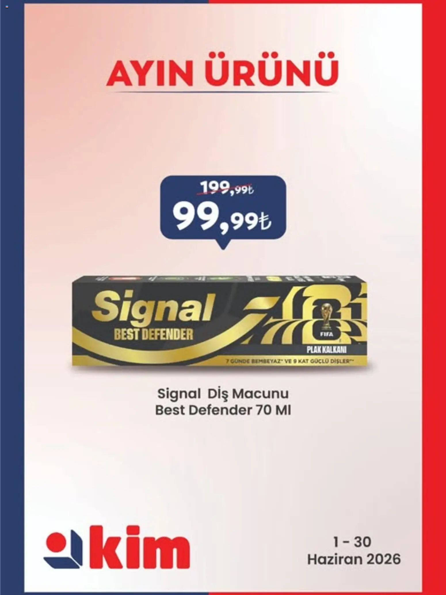 Kim Market Kim Market - Ayın Ürünü 01.06.2026 - Broşürünün önizlemesi - Diş macunu