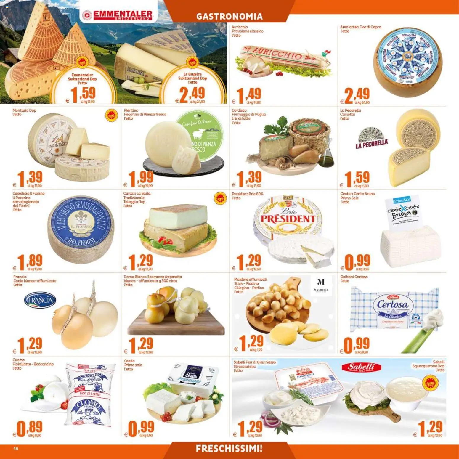 Anteprima dell'opuscolo Elite Supermercati volantino dal negozio Elite Supermercati valido da 04/09/2026 - Piadina, Latte, Formaggio, Stracciatella, Sale, Pecorino, Provolone