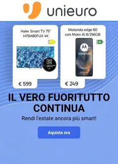 Anteprima del volantino Volantino Unieuro valido a partire dal 10/08/2026