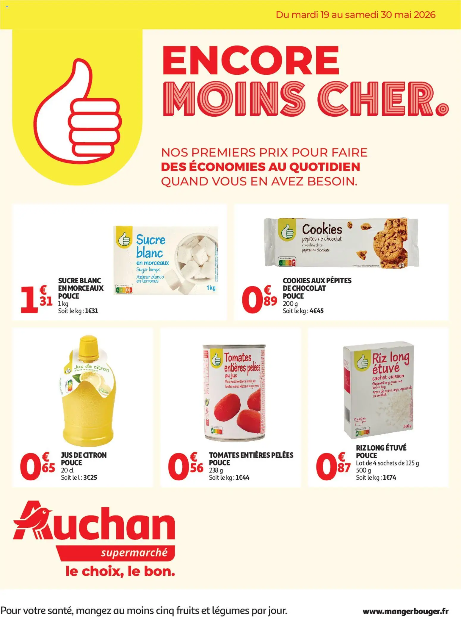 Prévisualisation de Auchan Marque Pouce supers du magasin Auchan formulaire valide 19/05/2026 - Cookies, Chocolat, Citron, Riz, Jus de citron, Pépites de chocolat, Cookies pepites de chocolat, Sucre blanc