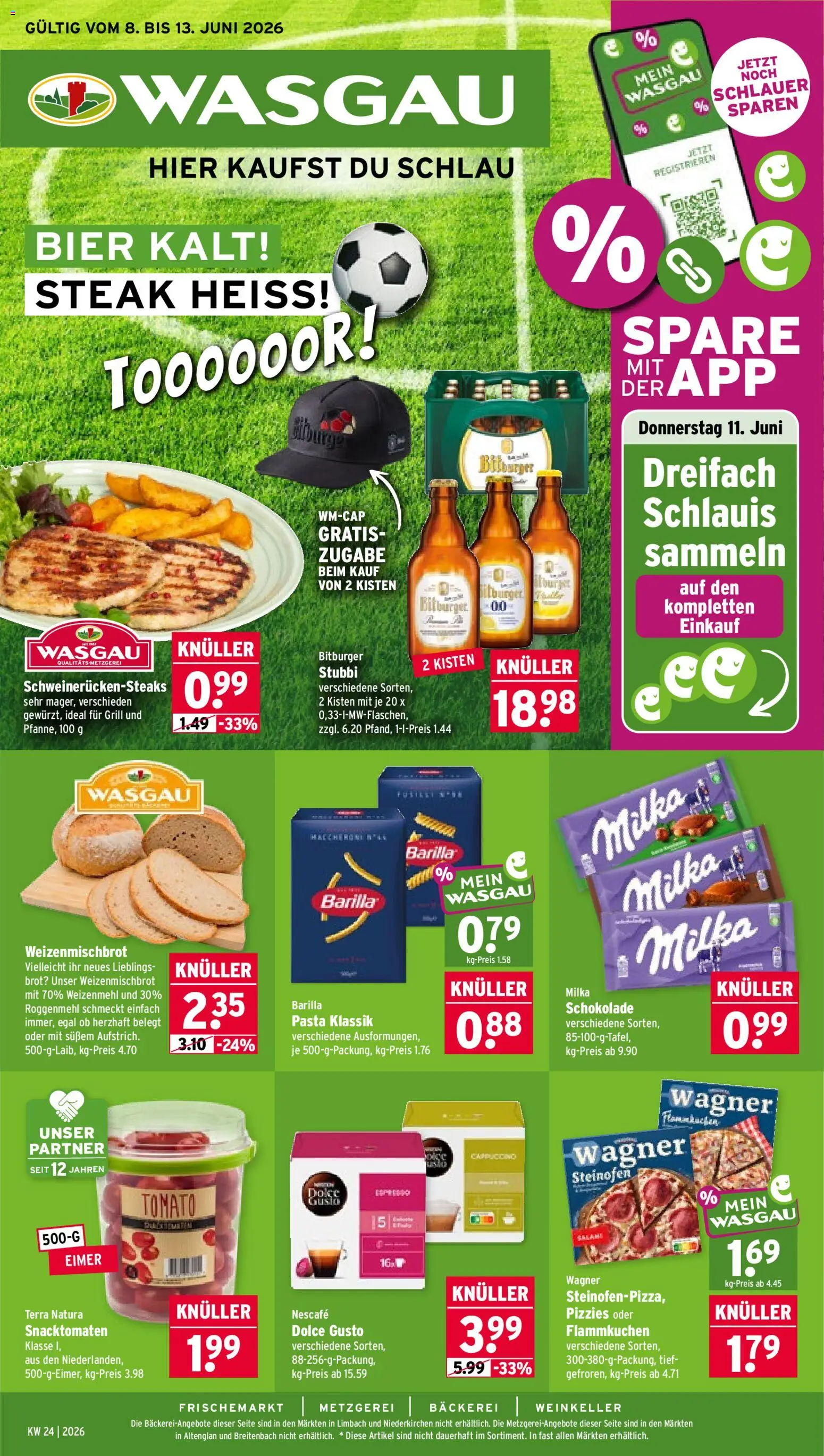 Vorschau von dem Prospekt des Geschäftes Wasgau, gültig ab dem 08.06.2026 - Bäckerei, Schokolade, Bier, Grill, Brot, Milka, Barilla, Weizenmehl