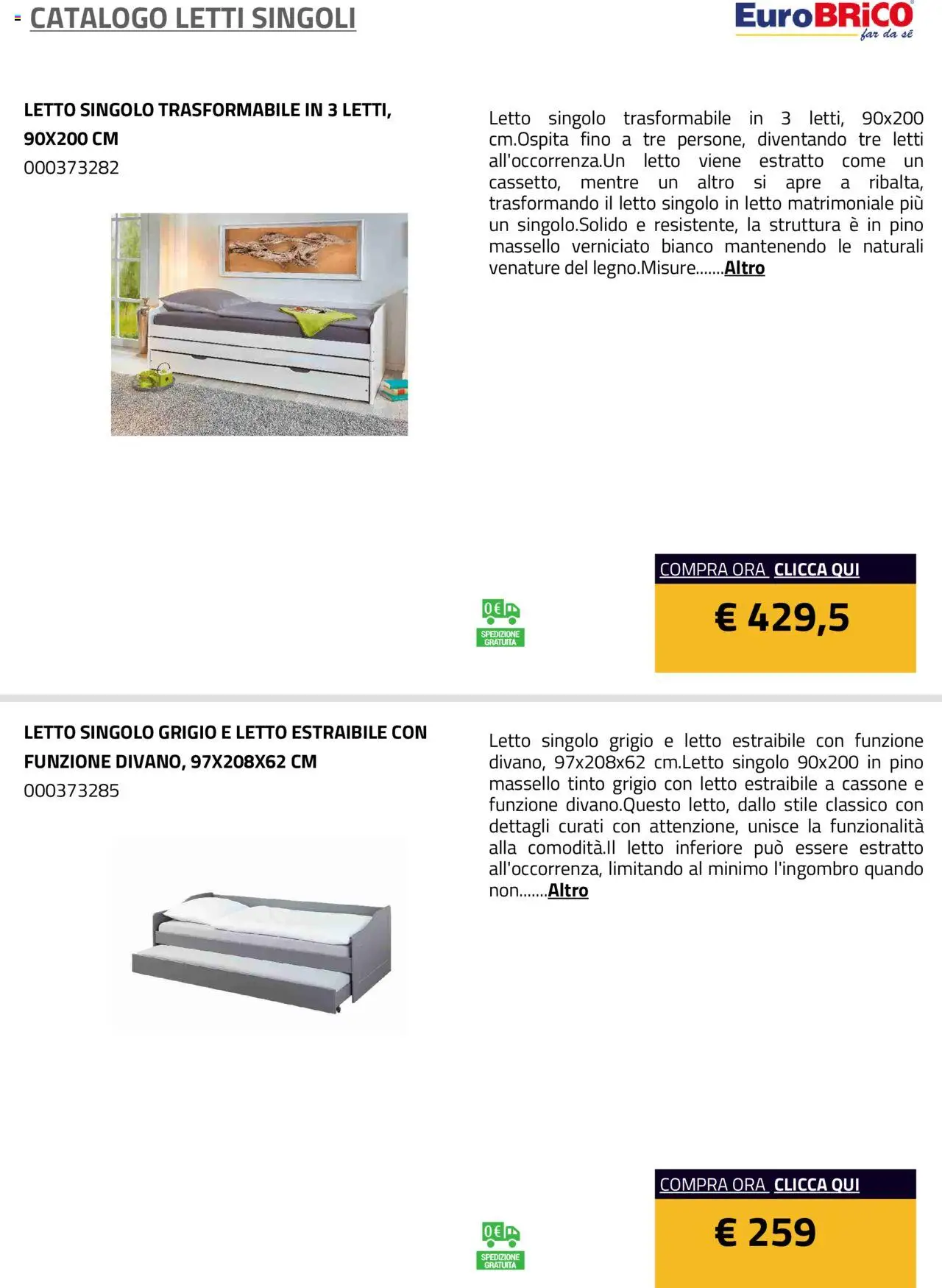 Anteprima dell'opuscolo Volantino Letti Singoli dal negozio Eurobrico valido da 23/07/2025 - Letto matrimoniale, Letto
