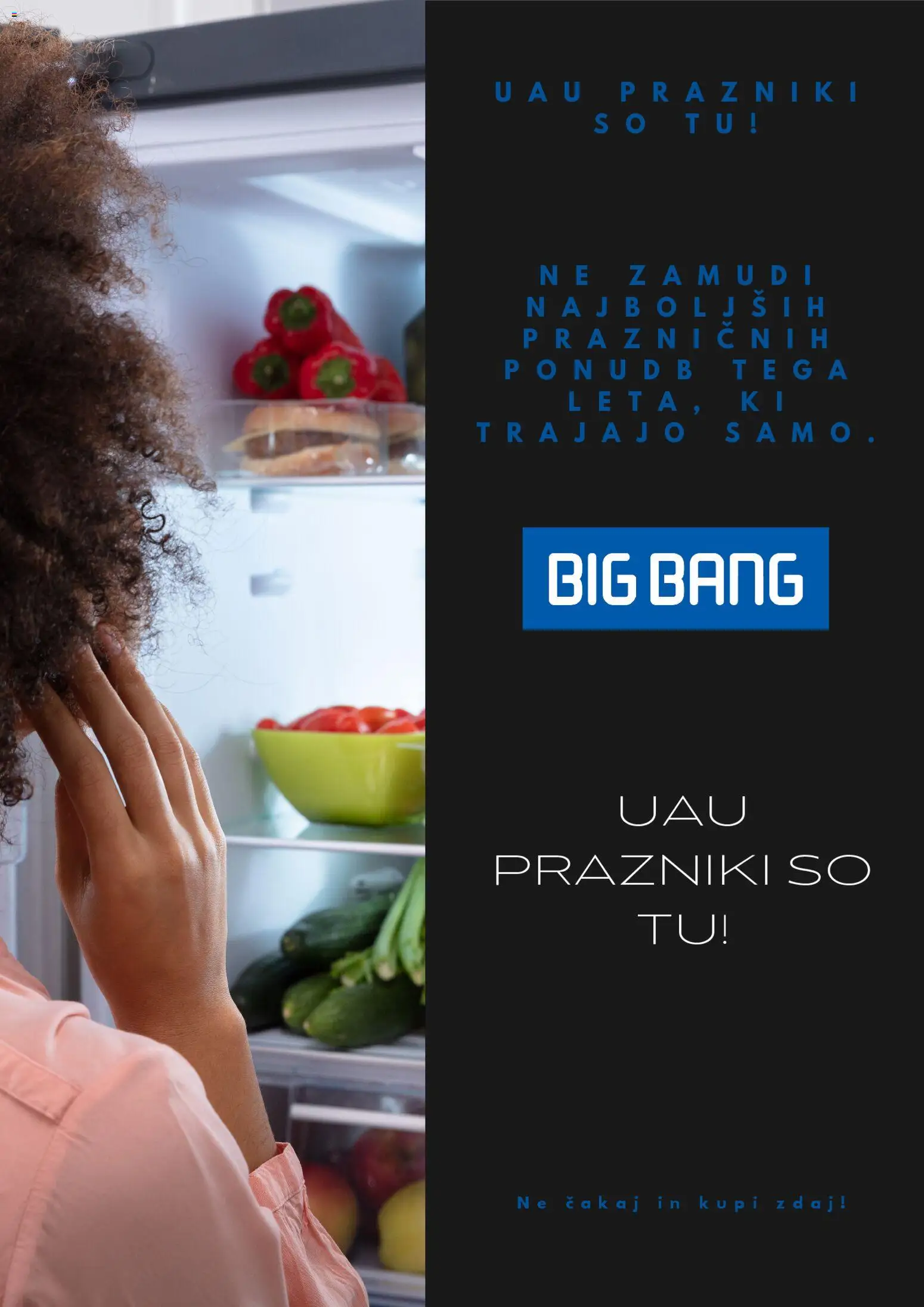 Predogled kataloga iz trgovine Big Bang veljaven od 13.04.2026