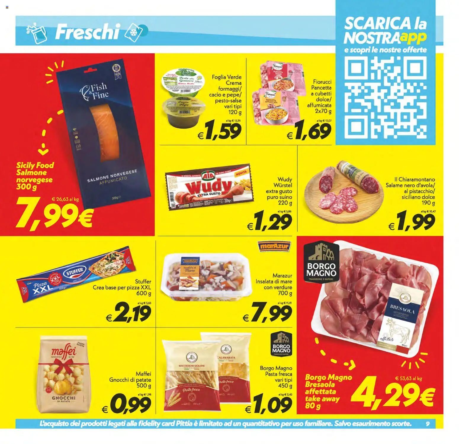Anteprima dell'opuscolo SuperConveniente volantino Caltanissetta, San Cataldo, Avola, Lascari, Milazzo, Barcellona dal negozio SuperConveniente valido da 23/10/2026 - Pizza, Pasta, Gnocchi, Wurstel, Maccheroni, Salmone, Verdure, Salame