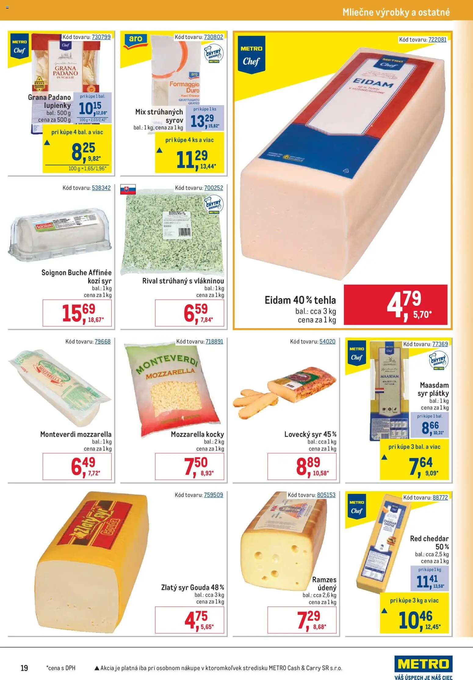Náhľad Metro letáku platného od 07.10.2026 - Syr, Mozzarella, Cheddar, Grana Padano, Kozí syr, Gouda, Eidam, Syr Gouda