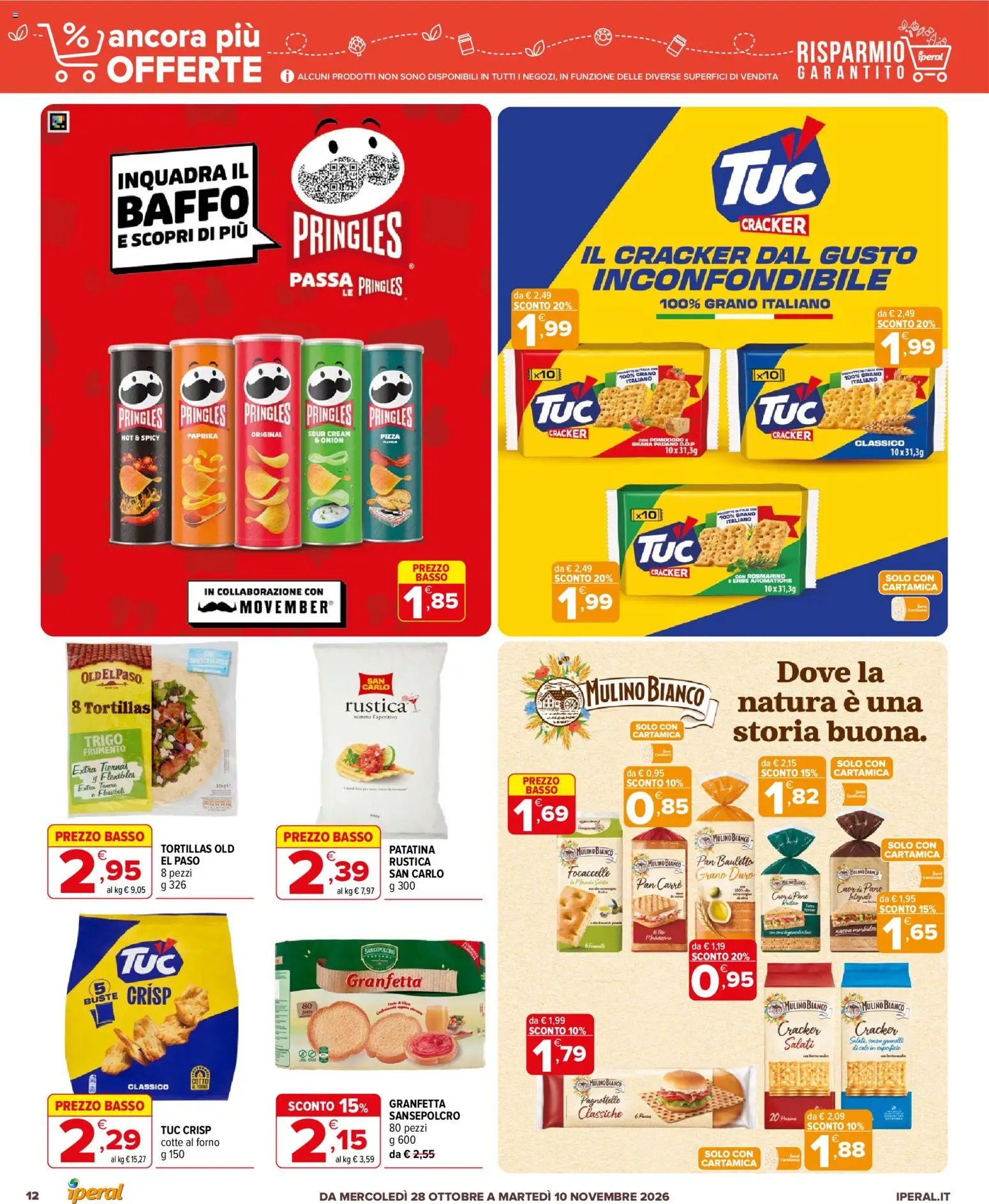Anteprima dell'opuscolo Iperal volantino Ancora Più Offerte dal negozio Iperal valido da 28/10/2026 - Pizza, Forno, Pane, Rosmarino, Cracker, Tortillas, Grana Padano, Erbe