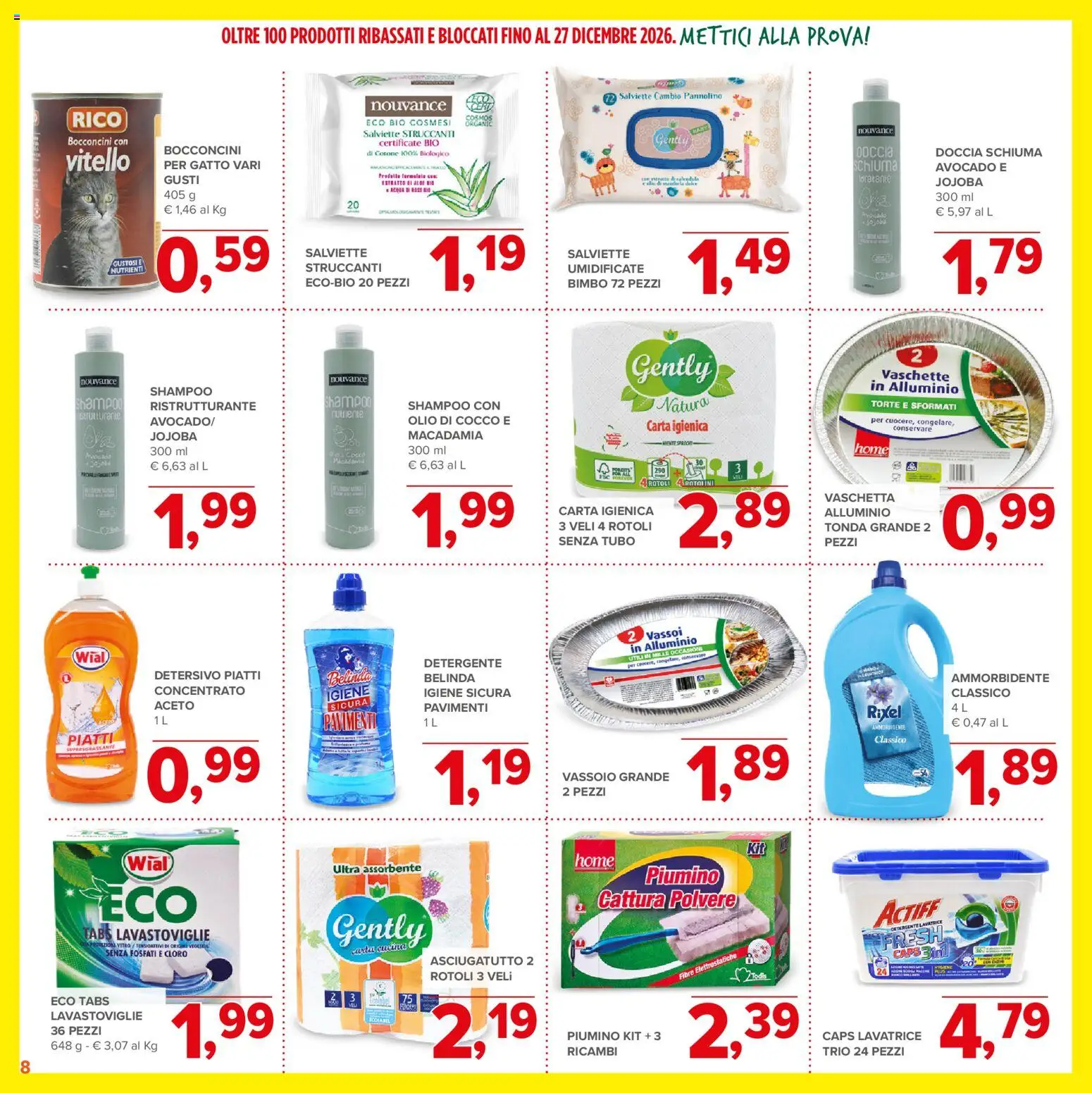 Anteprima dell'opuscolo Todis volantino Bassi e Bloccati dal negozio Todis valido da 29/10/2026 - Lavastoviglie, Piatti, Olio, Doccia, Carta igienica, Cocco, Aceto, Tubo