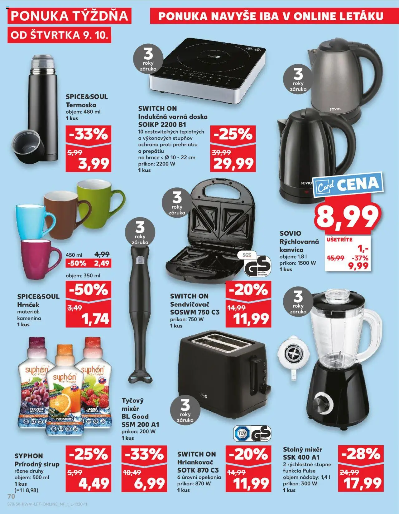 Náhľad Kaufland letáku platného od 09.10.2025 - Rýchlovarná kanvica, Indukčná varná doska, Kanvica, Hrozno, Varná doska, Sirup, Sendvičovač, Mixér