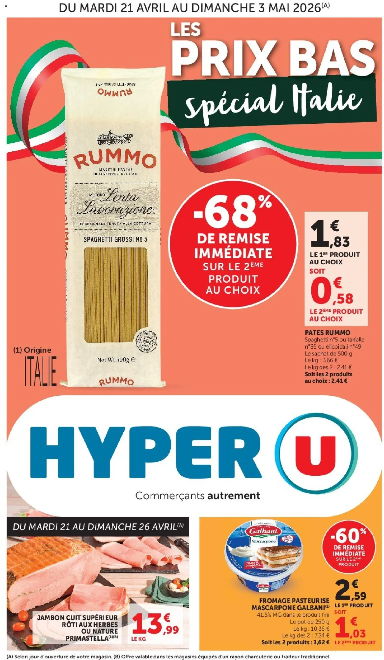 Prévisualisation de Hyper U - Les prix bas de la semaine du magasin Hyper U formulaire valide 21/04/2026 - Fromage, Charcuterie, Mascarpone, Pâtes, Jambon, Spaghetti