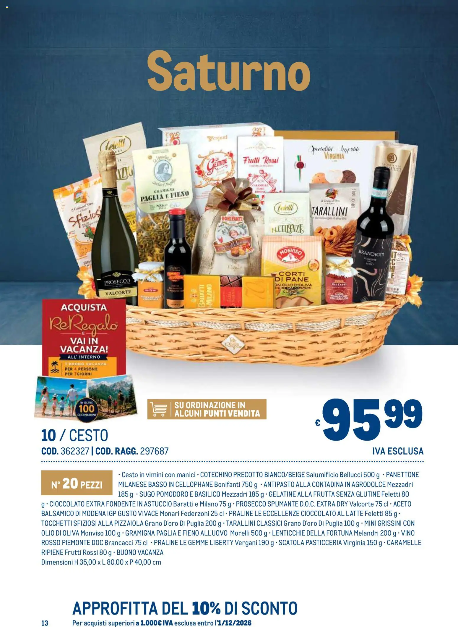 Anteprima dell'opuscolo Metro volantino Regalistica Natale dal negozio Metro valido da 19/10/2026 - Pane, Panettone, Olio di Oliva, Cioccolato, Basilico, Sugo, Spumante, Scatola
