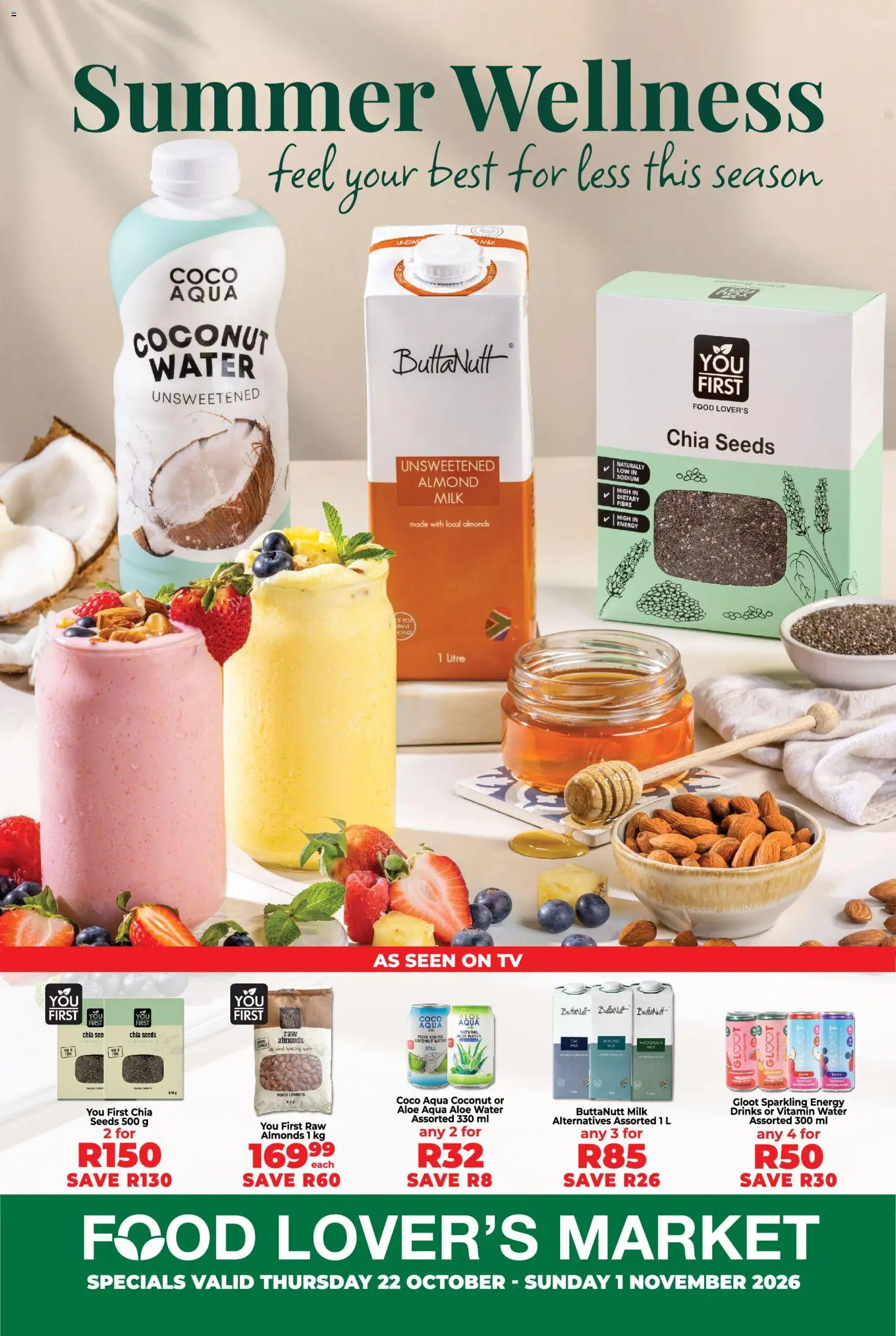 Preview of Food Lover's Market flyer valid from 22/10/2026 - Water, TV, Milk, Almonds